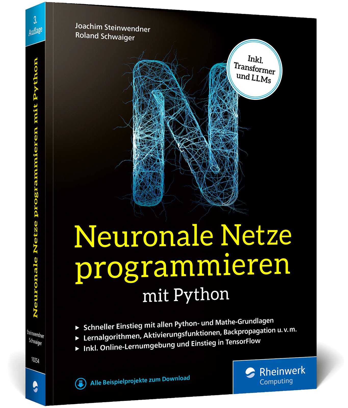 Neuronale Netze programmieren mit Python: Der Einstieg in KI, Machine Learning und Deep Learning. Mit KI-Lernumgebung, Python-Crashkurs, Keras und TensorFlow Computer Science
