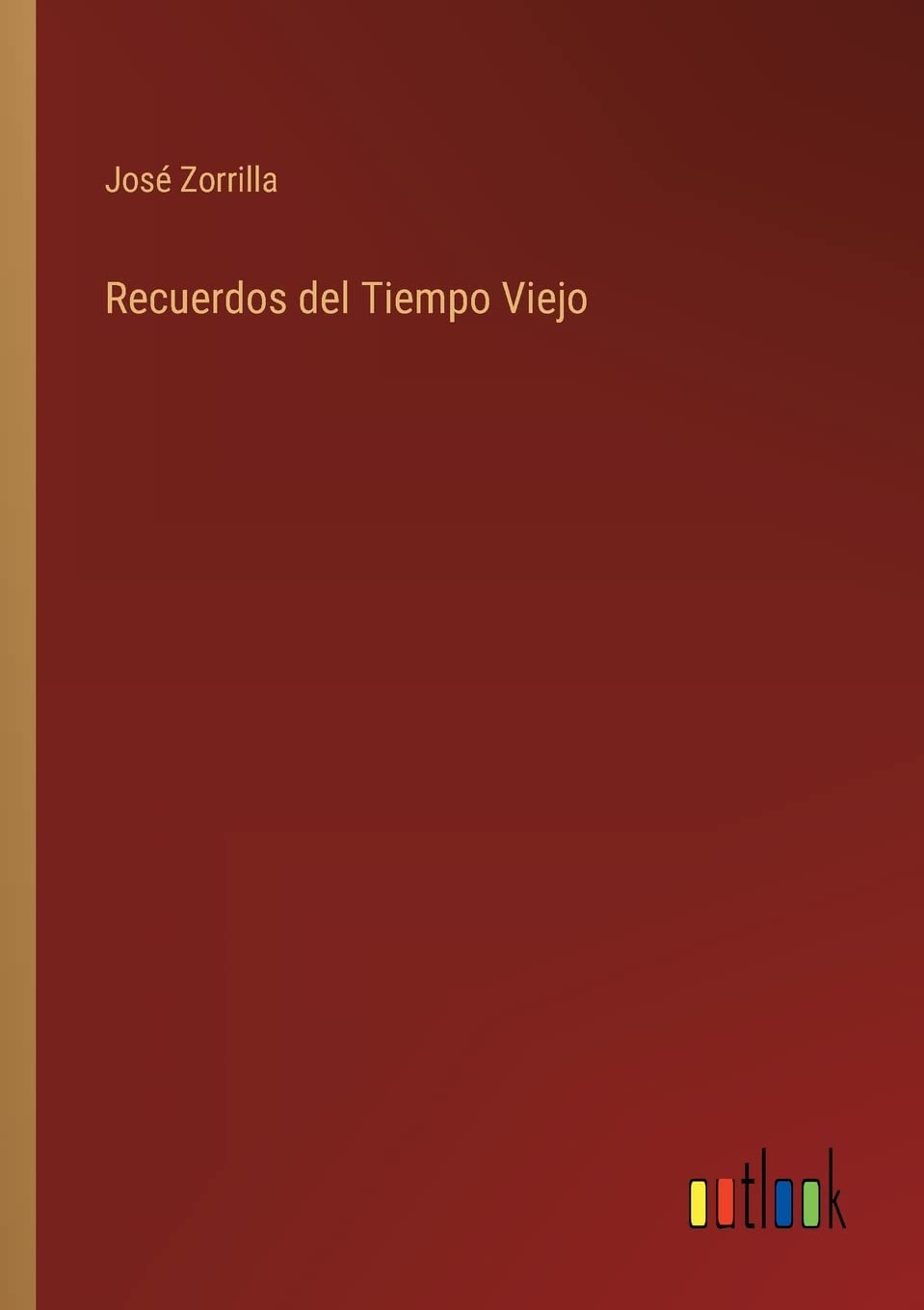 Recuerdos del Tiempo Viejo Contemporary literature
