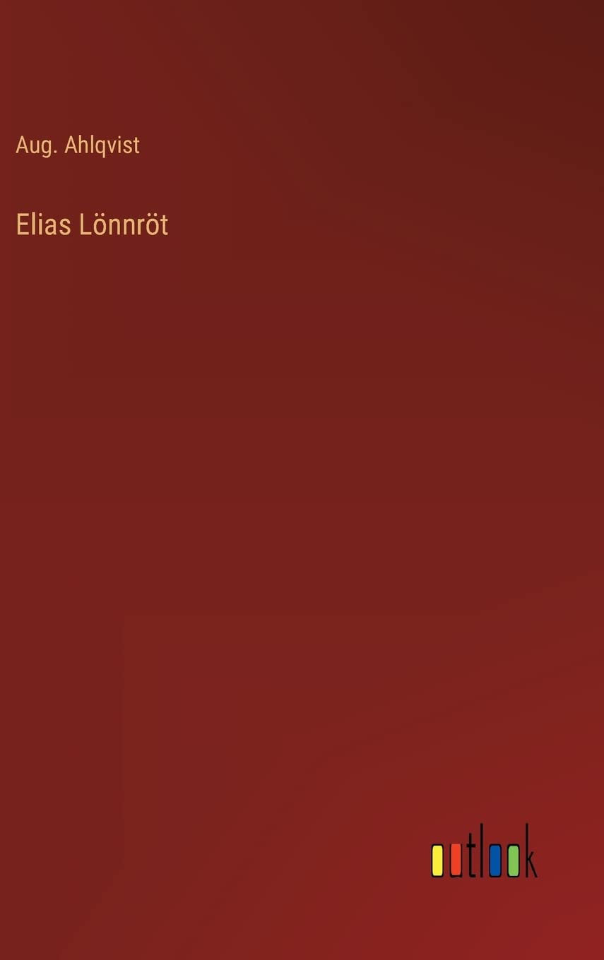 Elias Lönnröt Contemporary literature