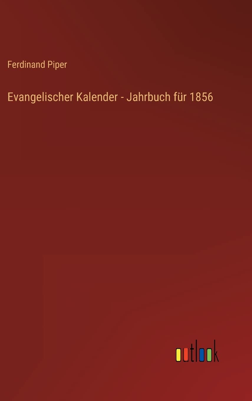 Evangelischer Kalender - Jahrbuch für 1856 Contemporary literature