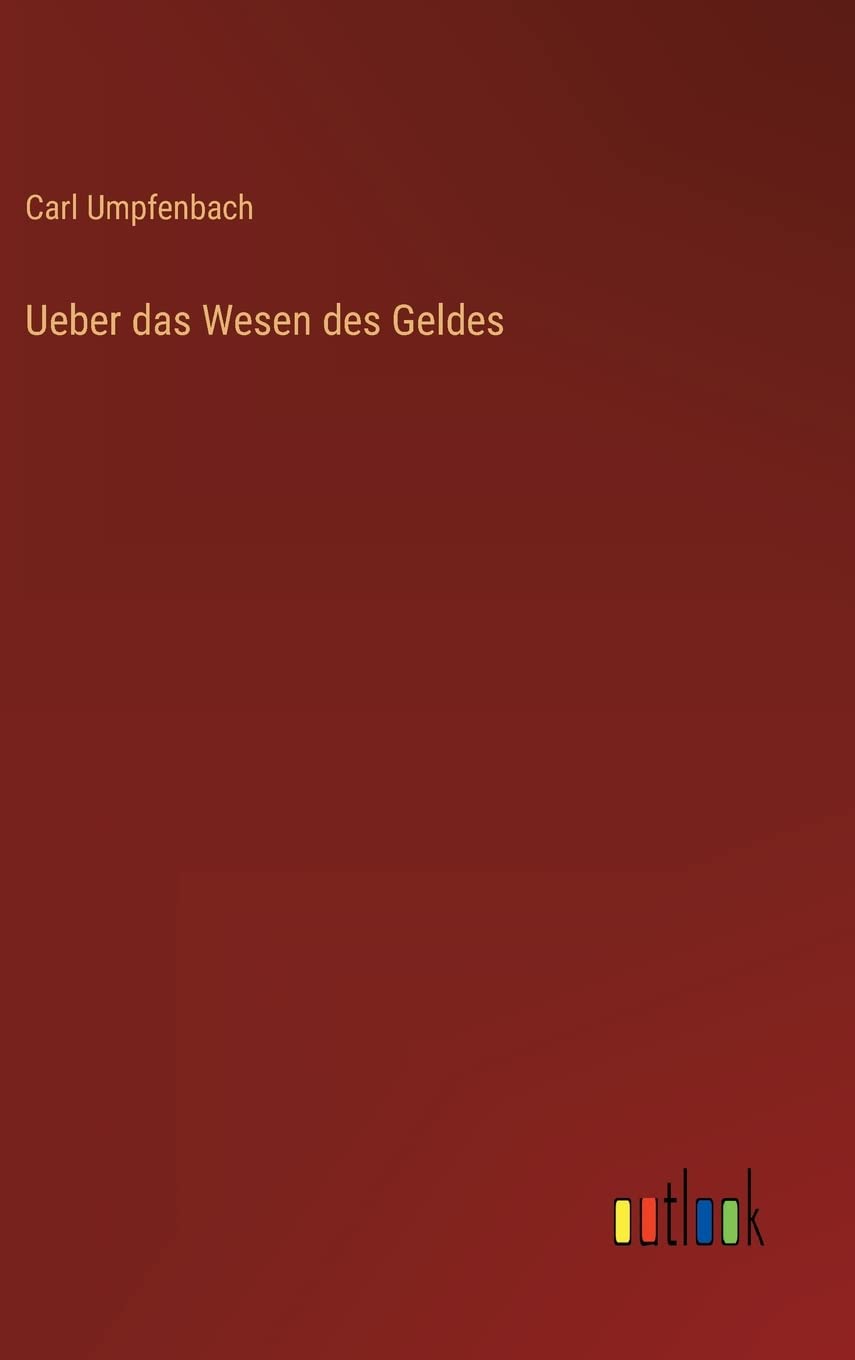 Ueber das Wesen des Geldes Contemporary literature