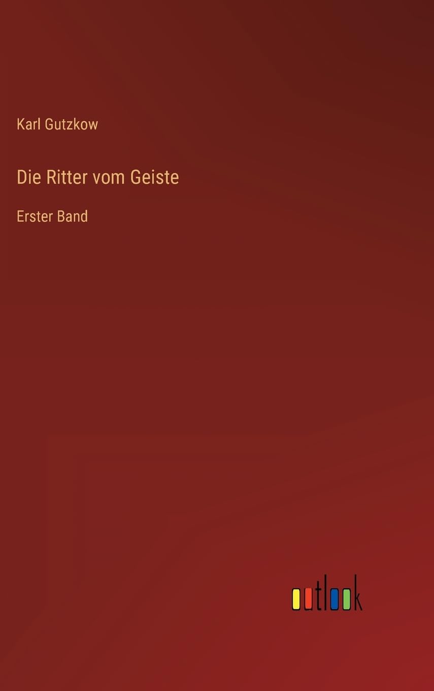 Die Ritter vom Geiste: Erster Band Contemporary literature
