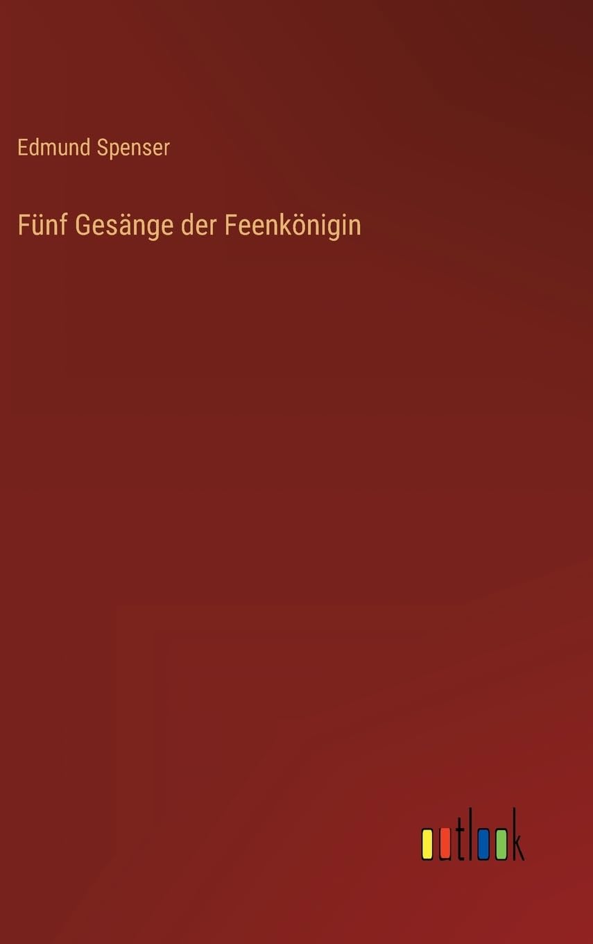 Fünf Gesänge der Feenkönigin Contemporary literature