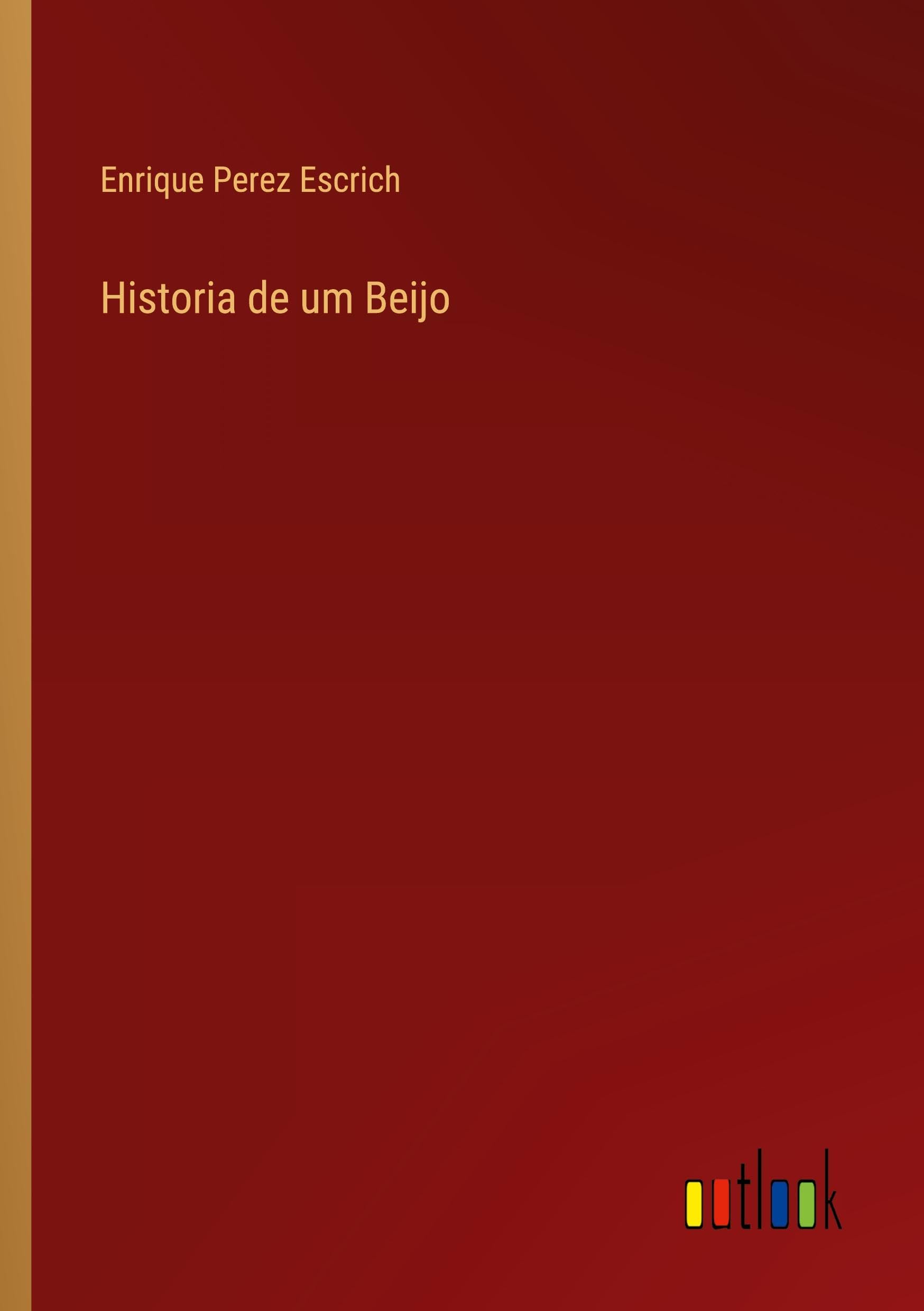 Historia de um Beijo Classics