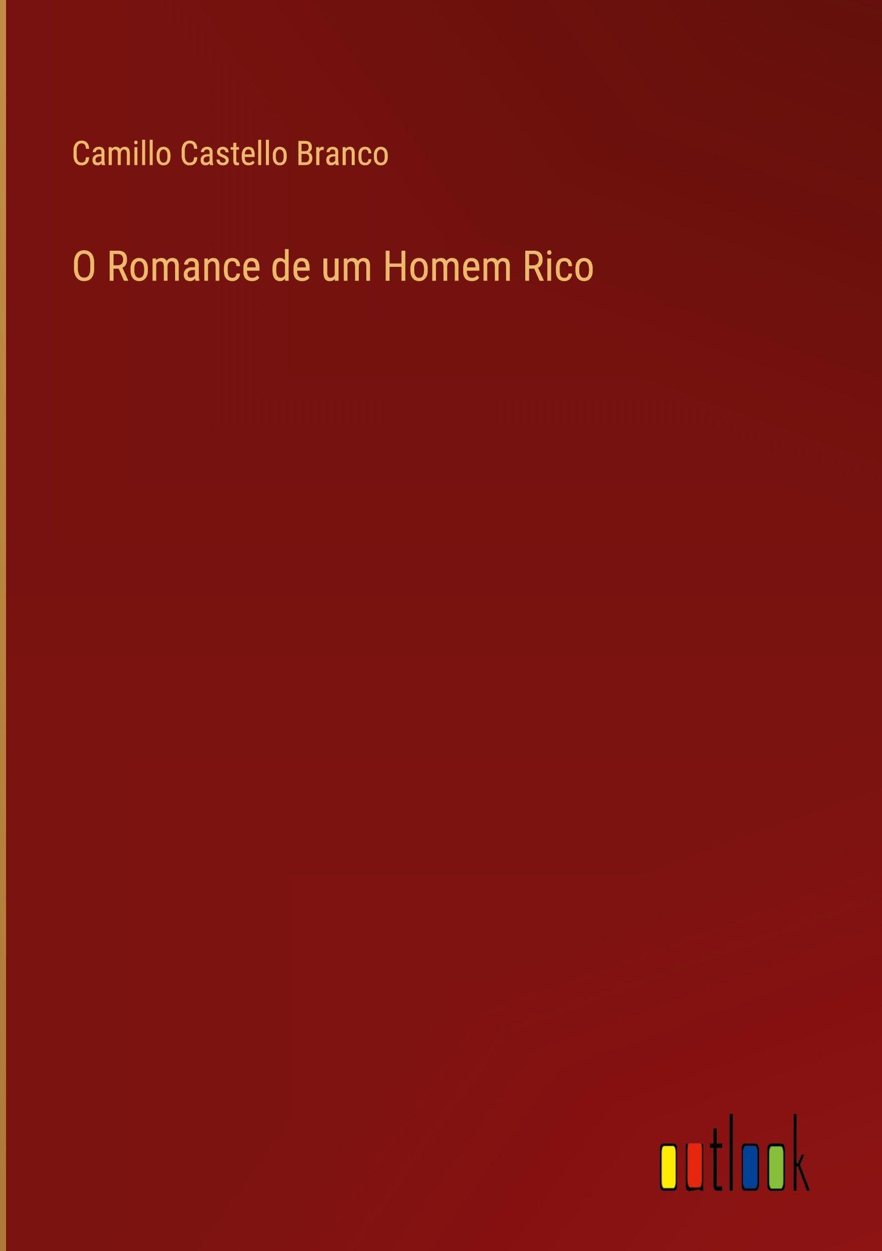 O Romance de um Homem Rico Classics