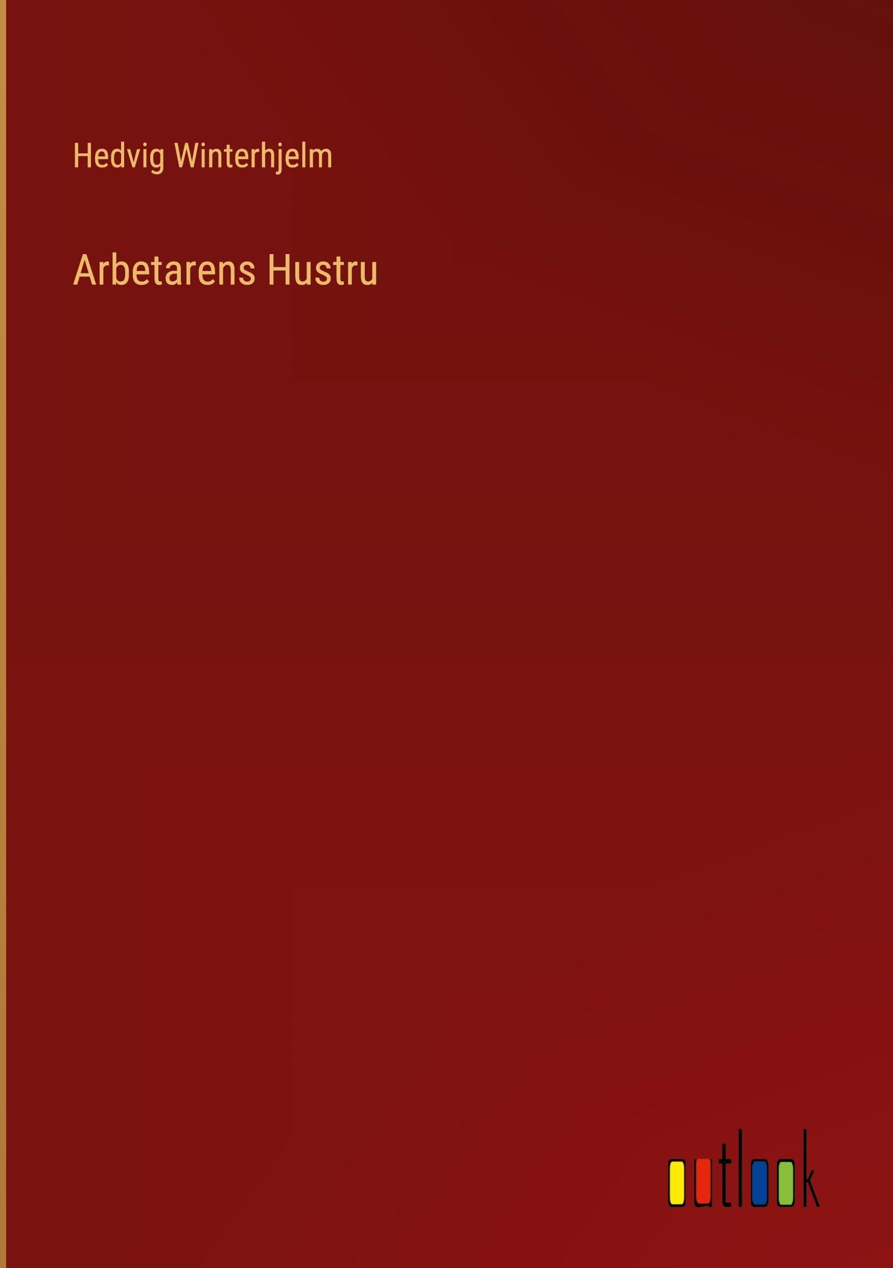 Arbetarens Hustru Classics