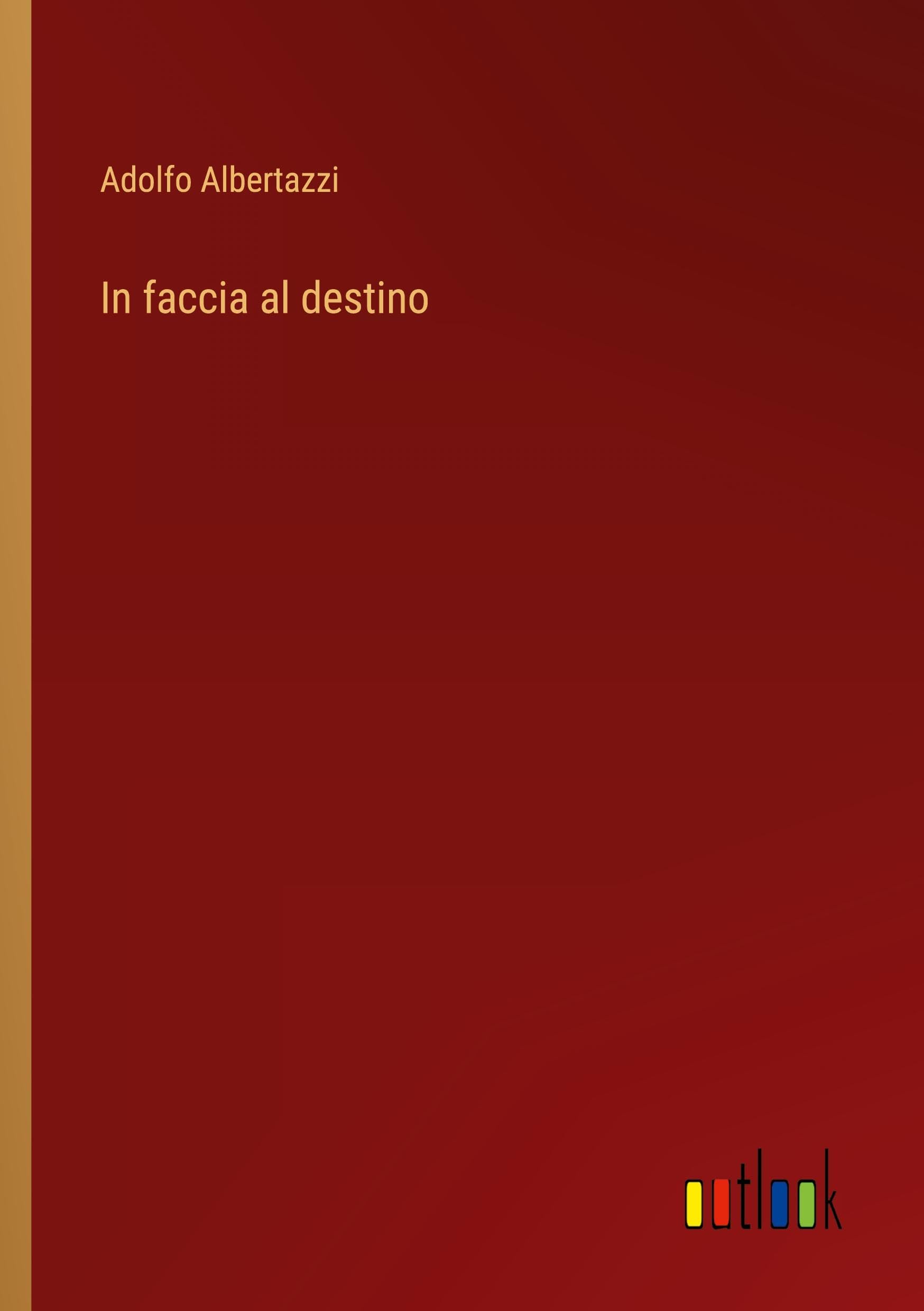 In faccia al destino Classics
