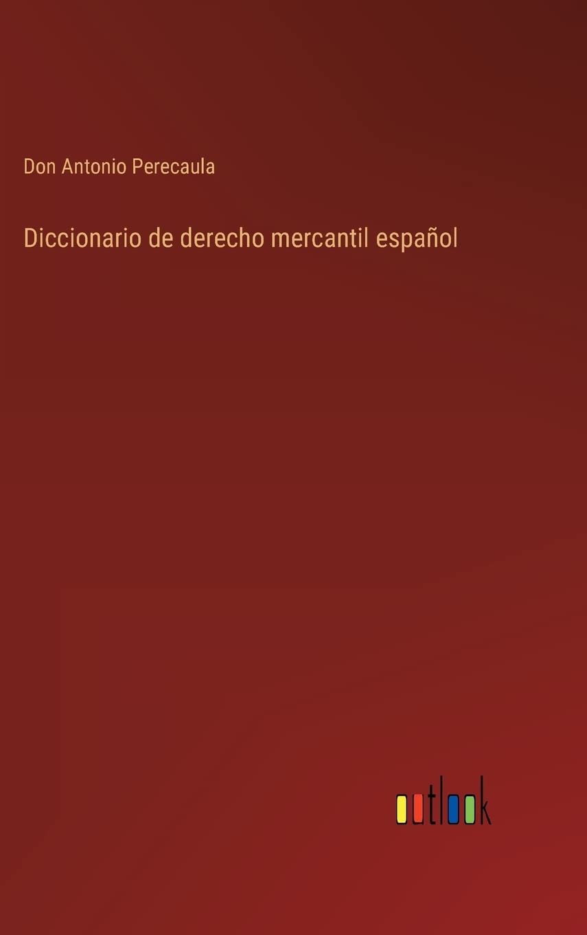 Diccionario de derecho mercantil español Contemporary literature