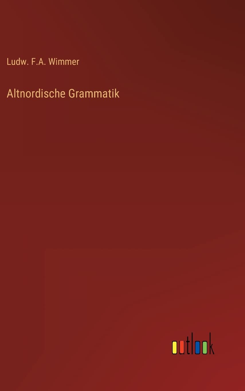 Altnordische Grammatik Contemporary literature