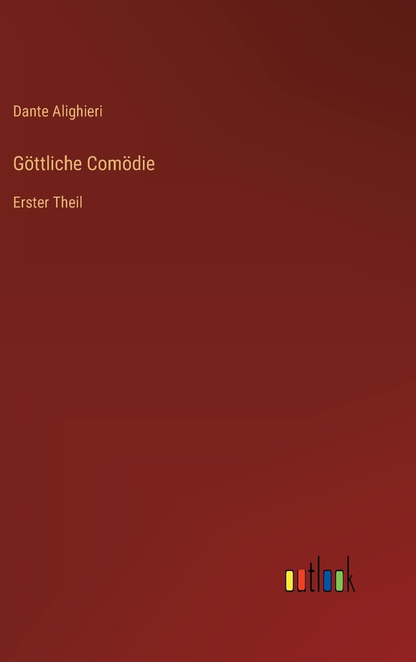 Göttliche Comödie: Erster Theil Contemporary literature
