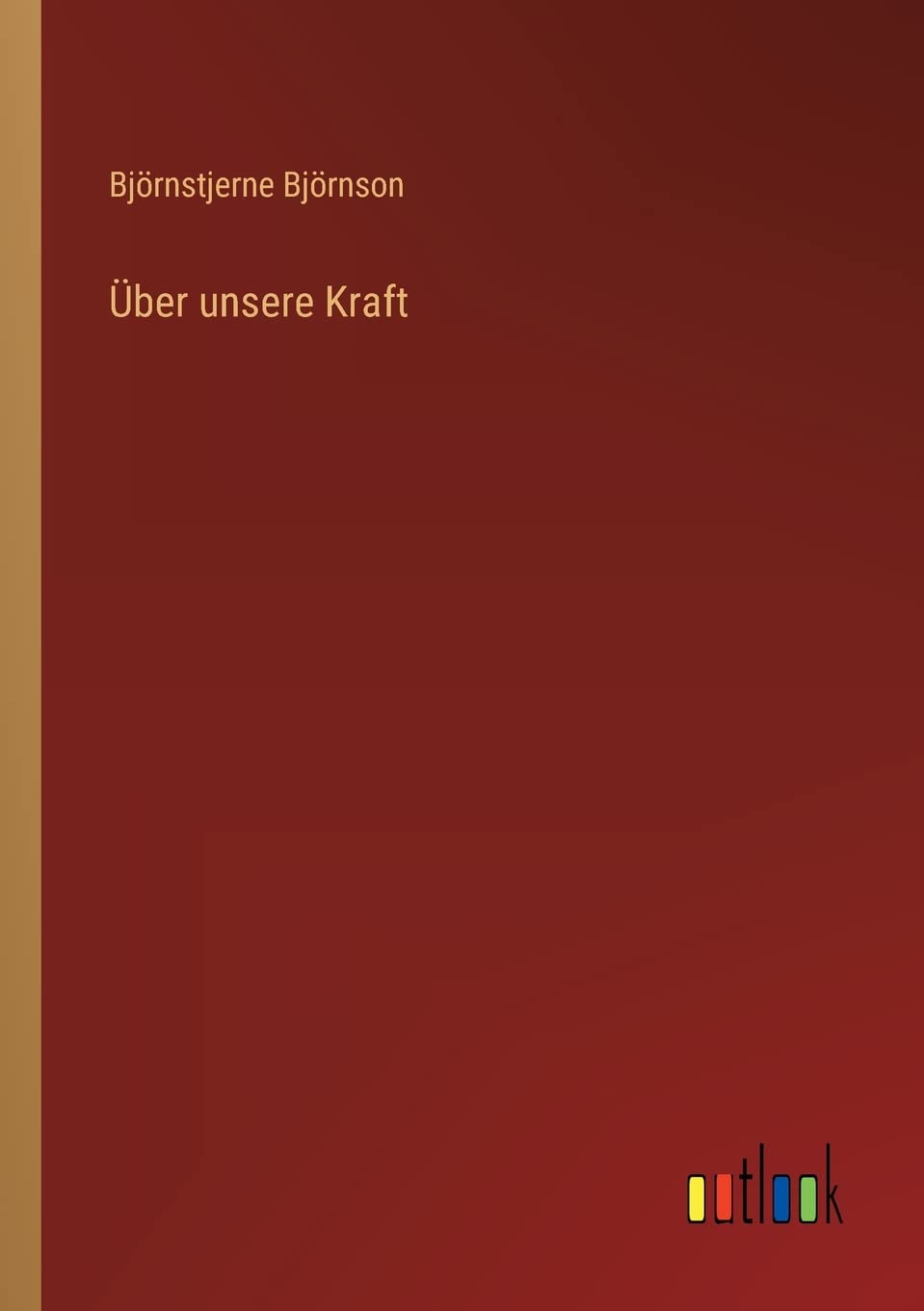 Über unsere Kraft Contemporary literature