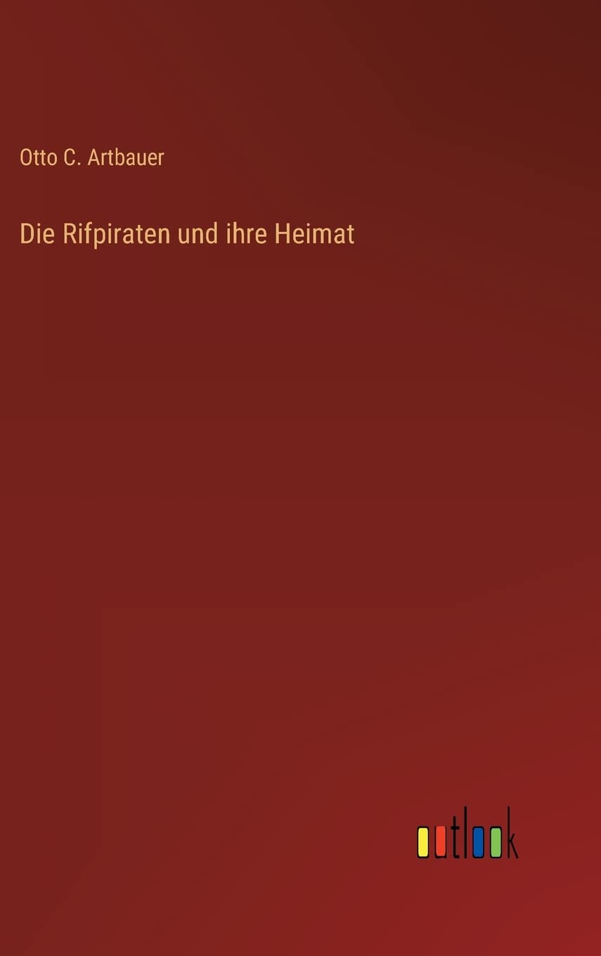 Die Rifpiraten und ihre Heimat Contemporary literature