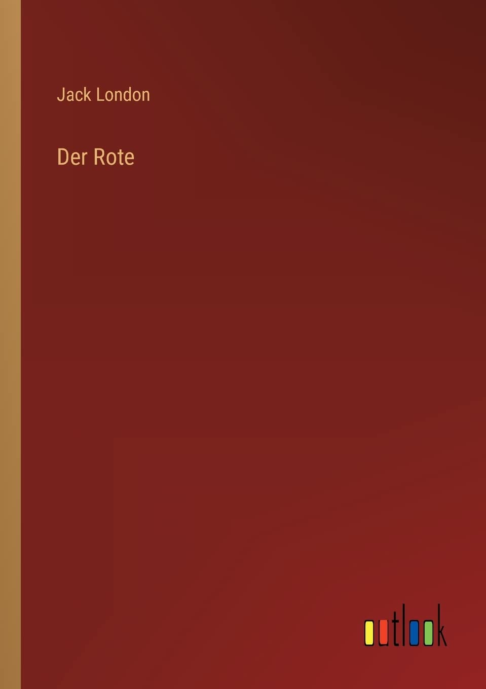 Der Rote Contemporary literature