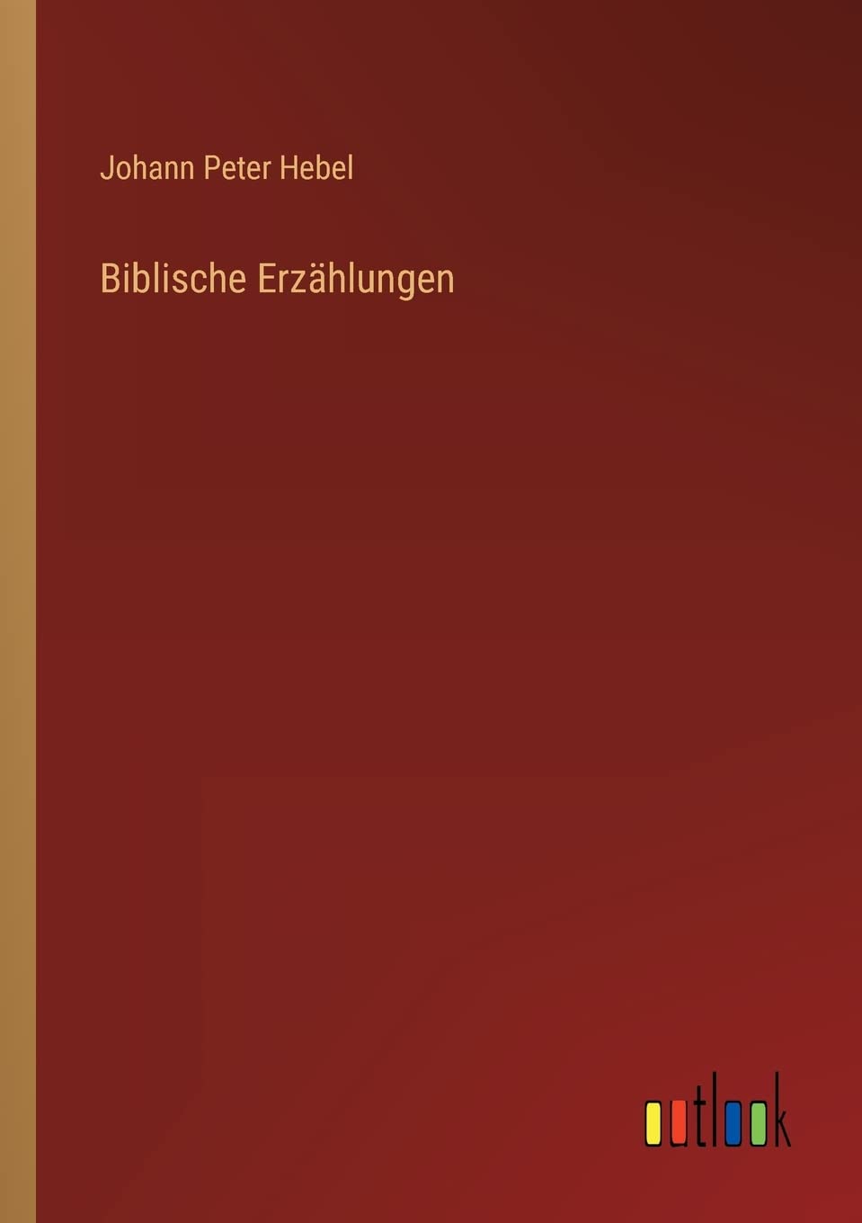 Biblische Erzählungen Contemporary literature