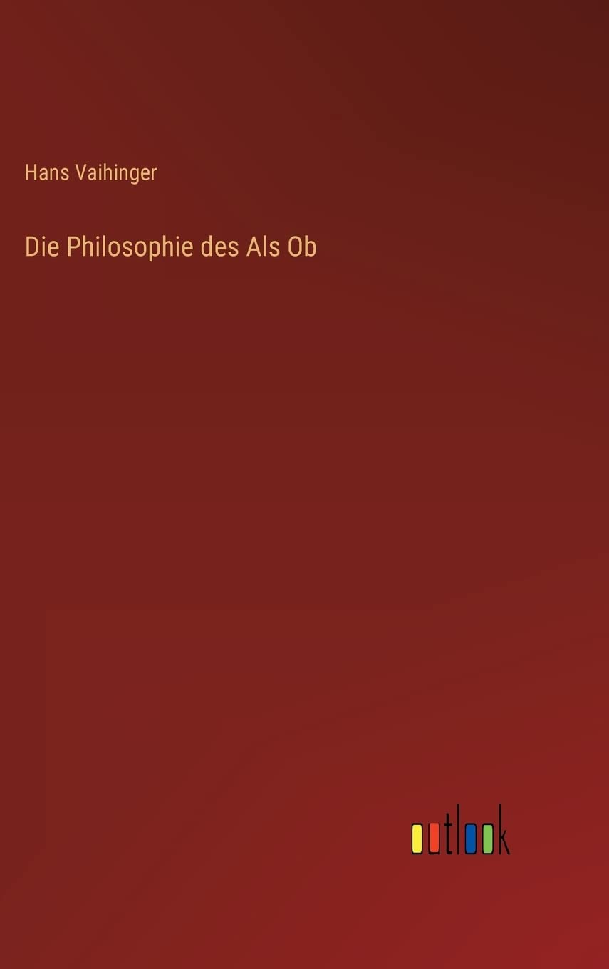 Die Philosophie des Als Ob Contemporary literature
