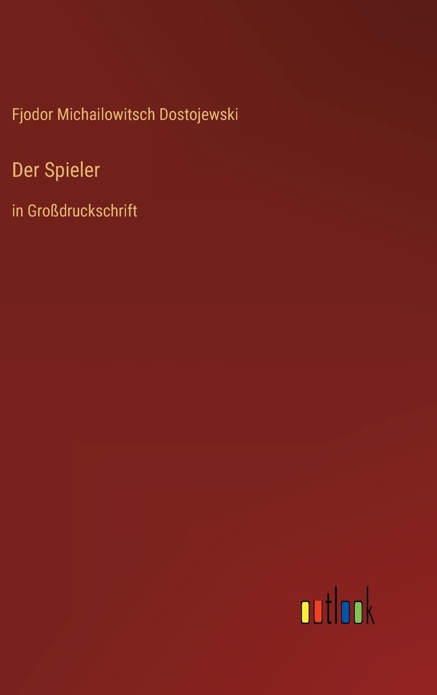 Der Spieler: in Großdruckschrift Contemporary literature