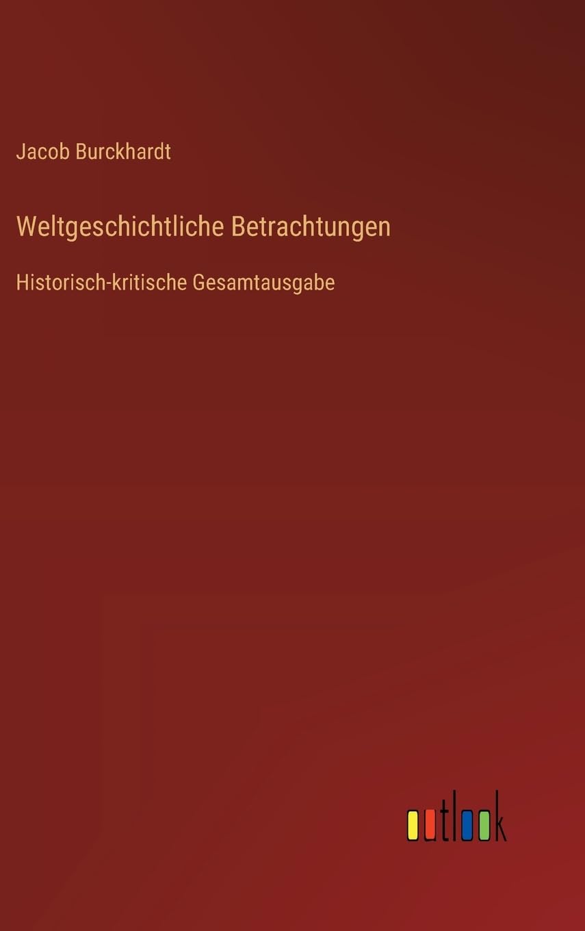 Weltgeschichtliche Betrachtungen Contemporary literature