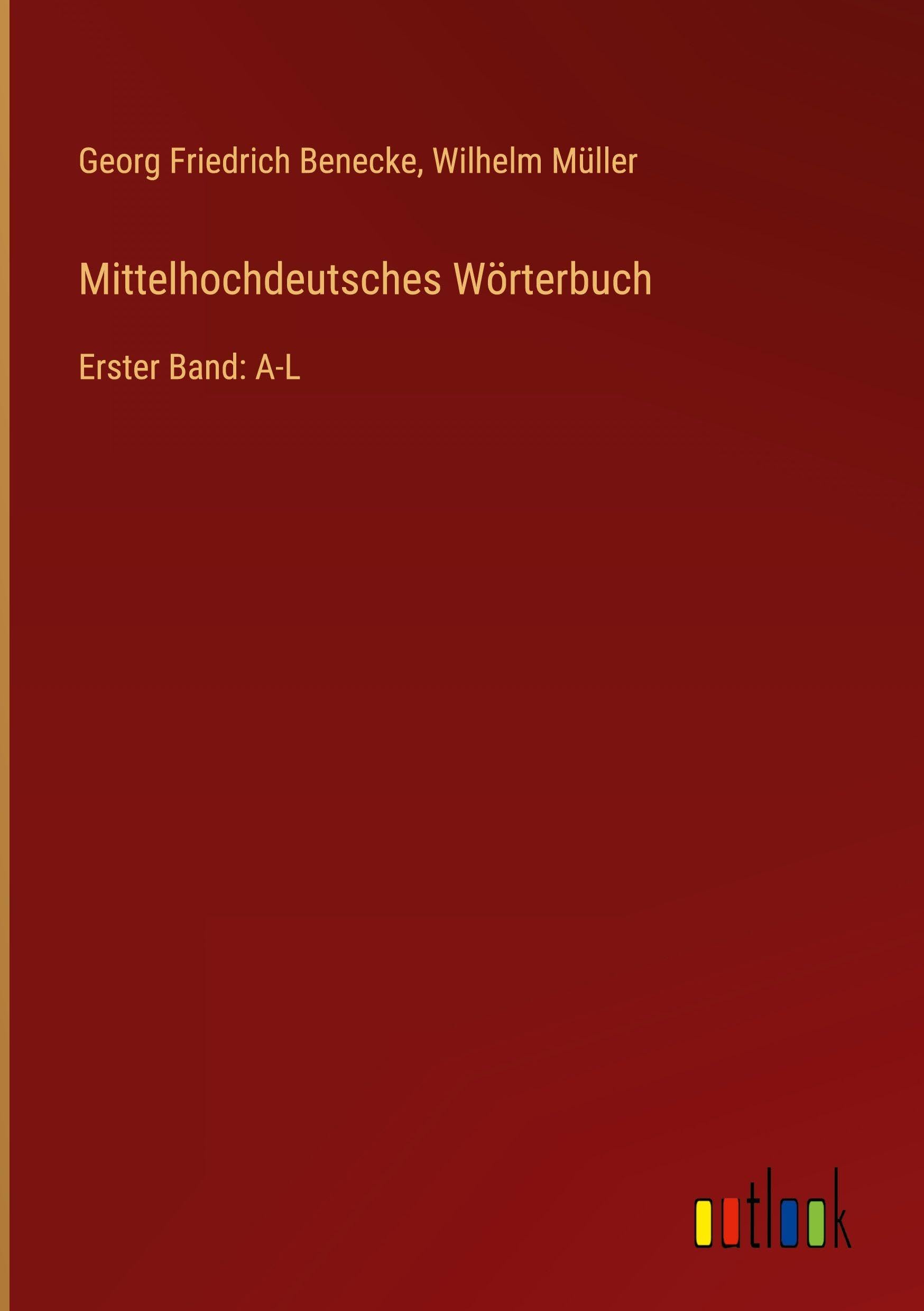 Mittelhochdeutsches Wörterbuch Classics