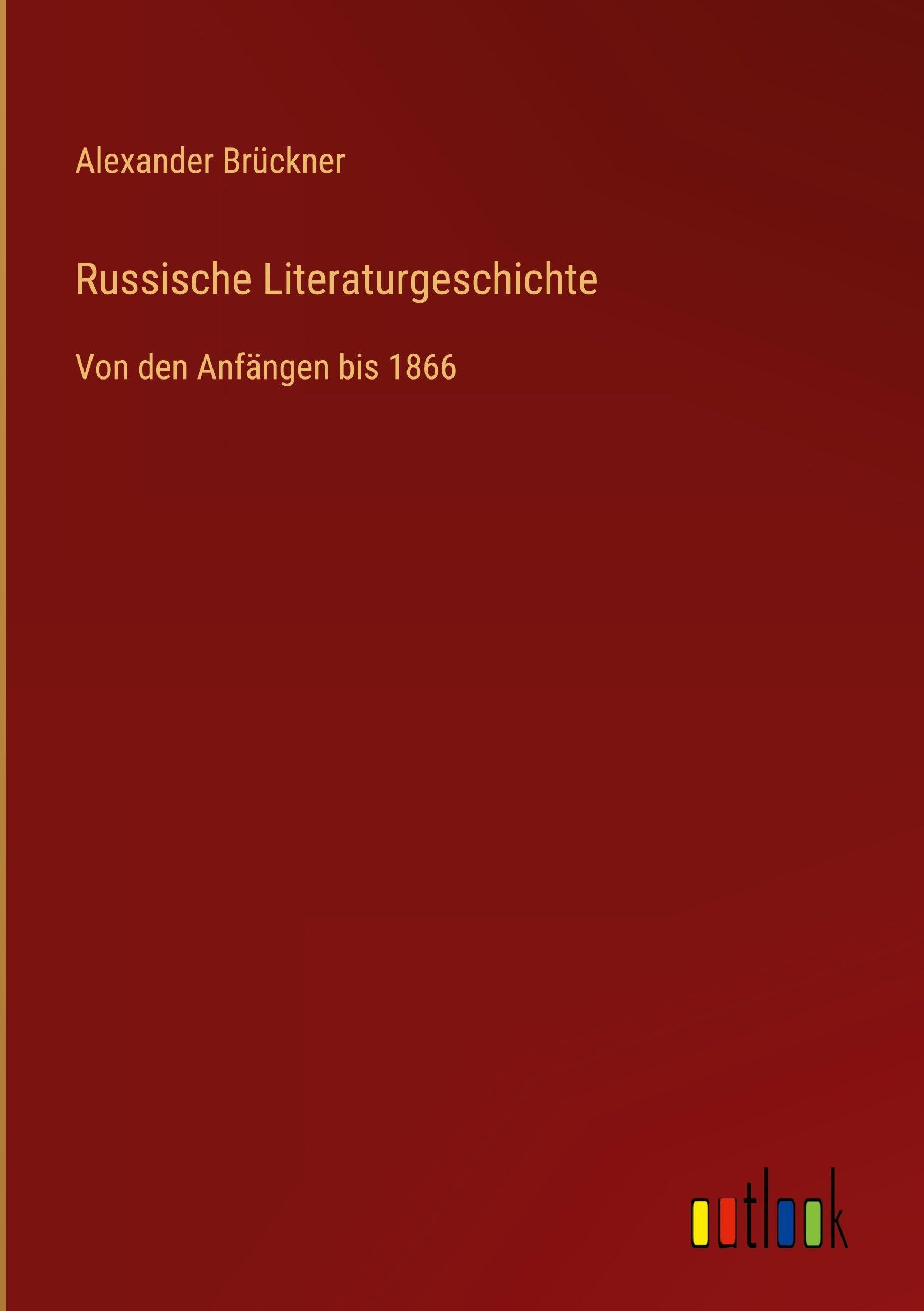 Russische Literaturgeschichte Classics