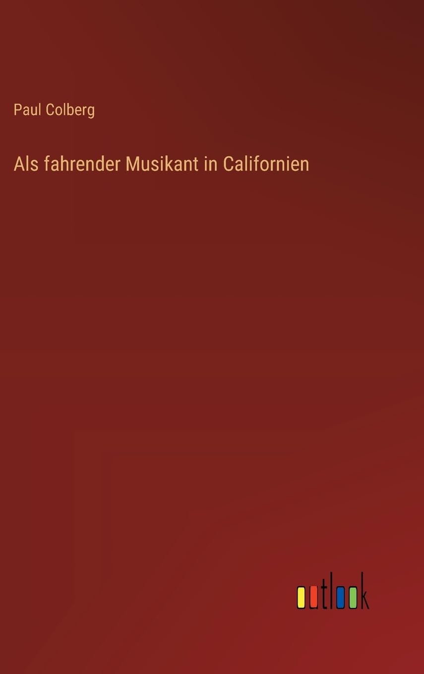 Als fahrender Musikant in Californien Classics