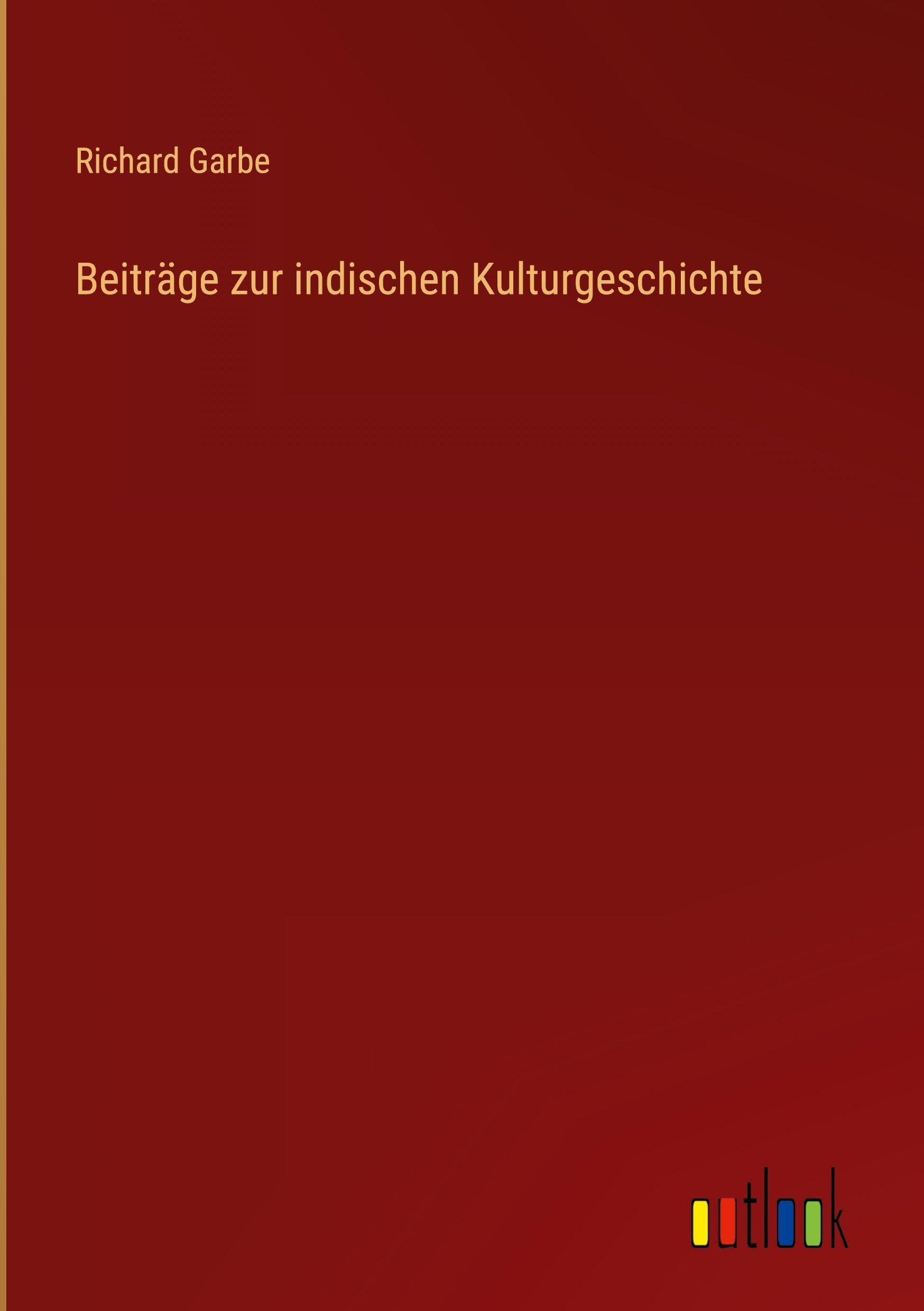 Beiträge zur indischen Kulturgeschichte Classics