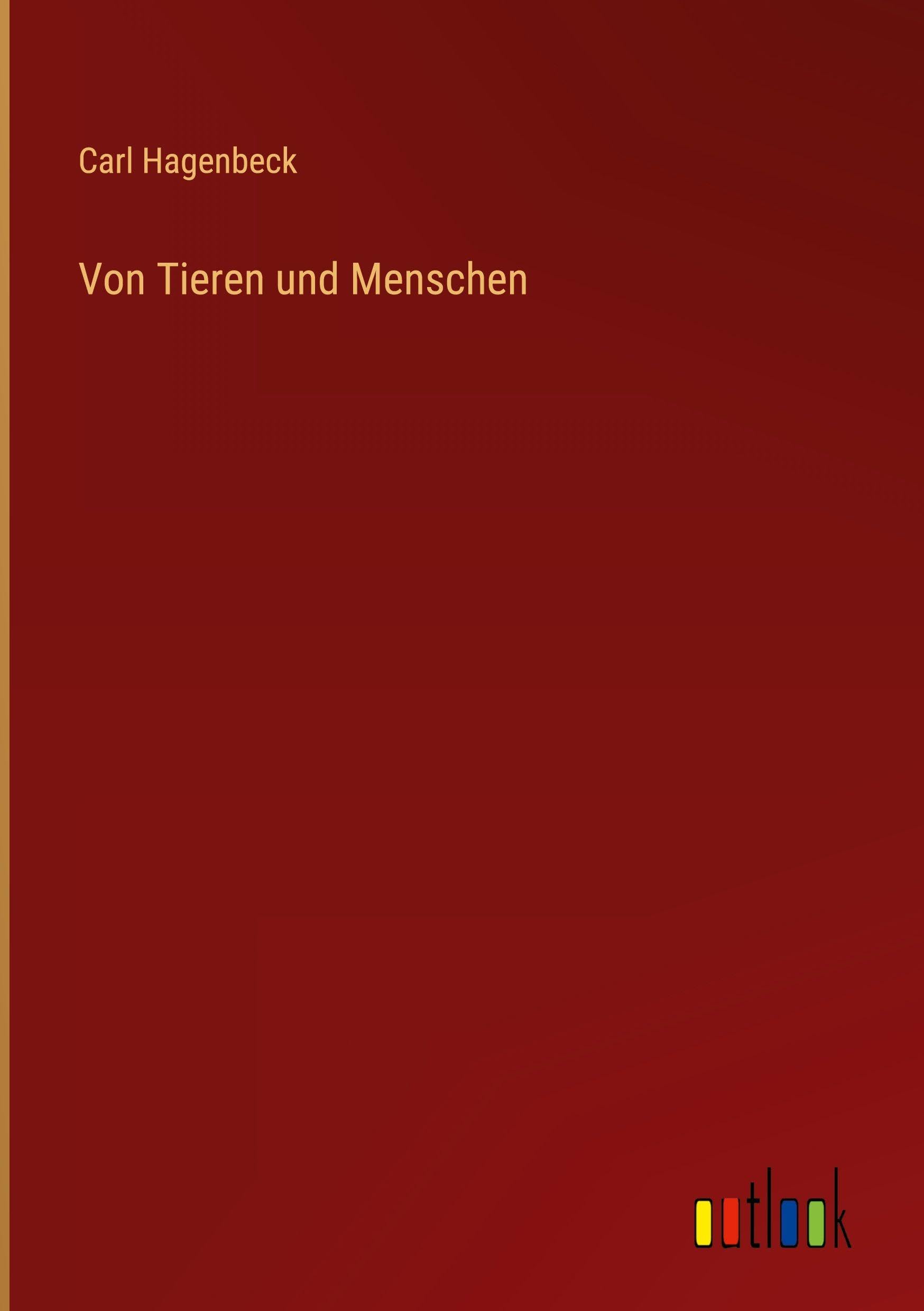 Von Tieren und Menschen Classics