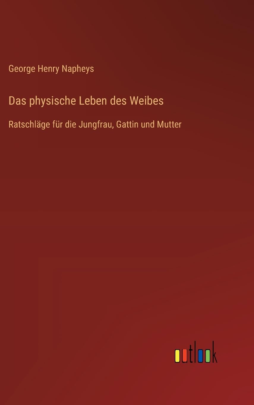 Das physische Leben des Weibes Contemporary literature