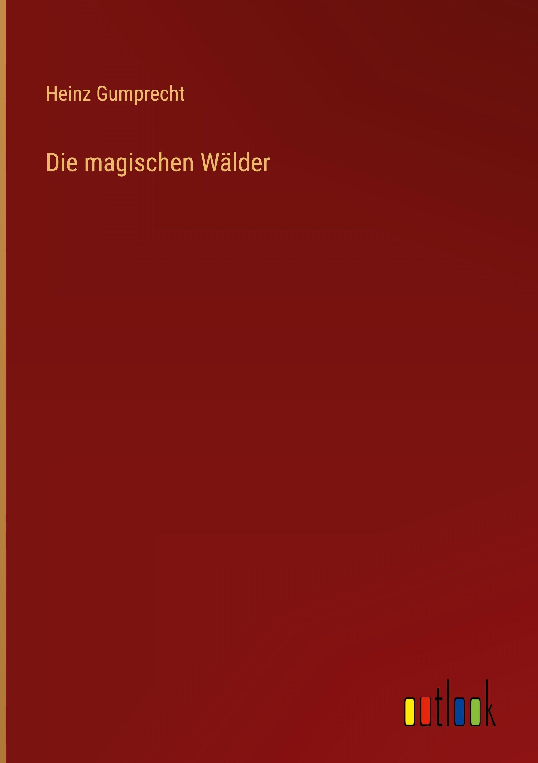 Die magischen Wälder Classics