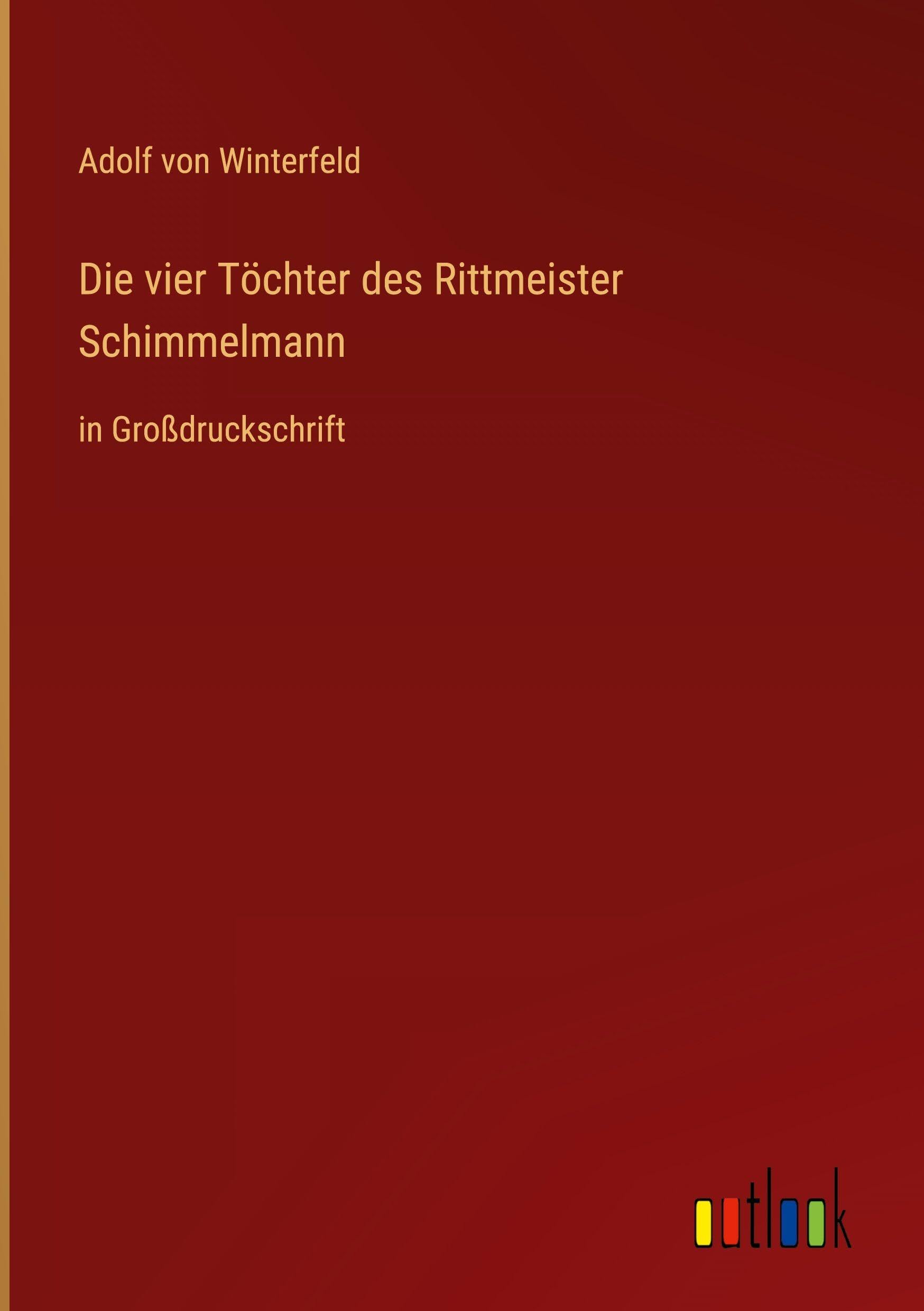 Die vier Töchter des Rittmeister Schimmelmann Classics