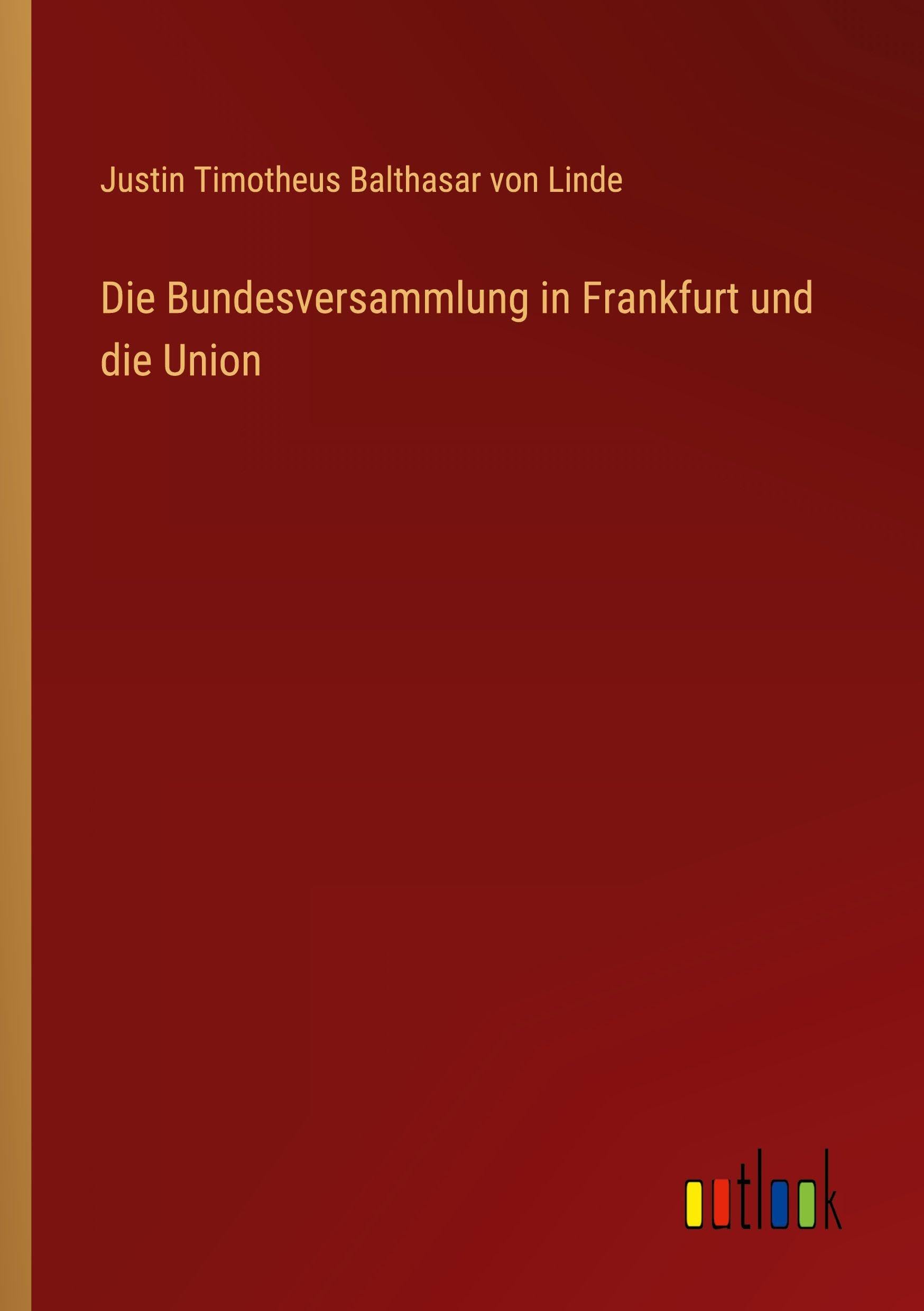 Die Bundesversammlung in Frankfurt und die Union Classics