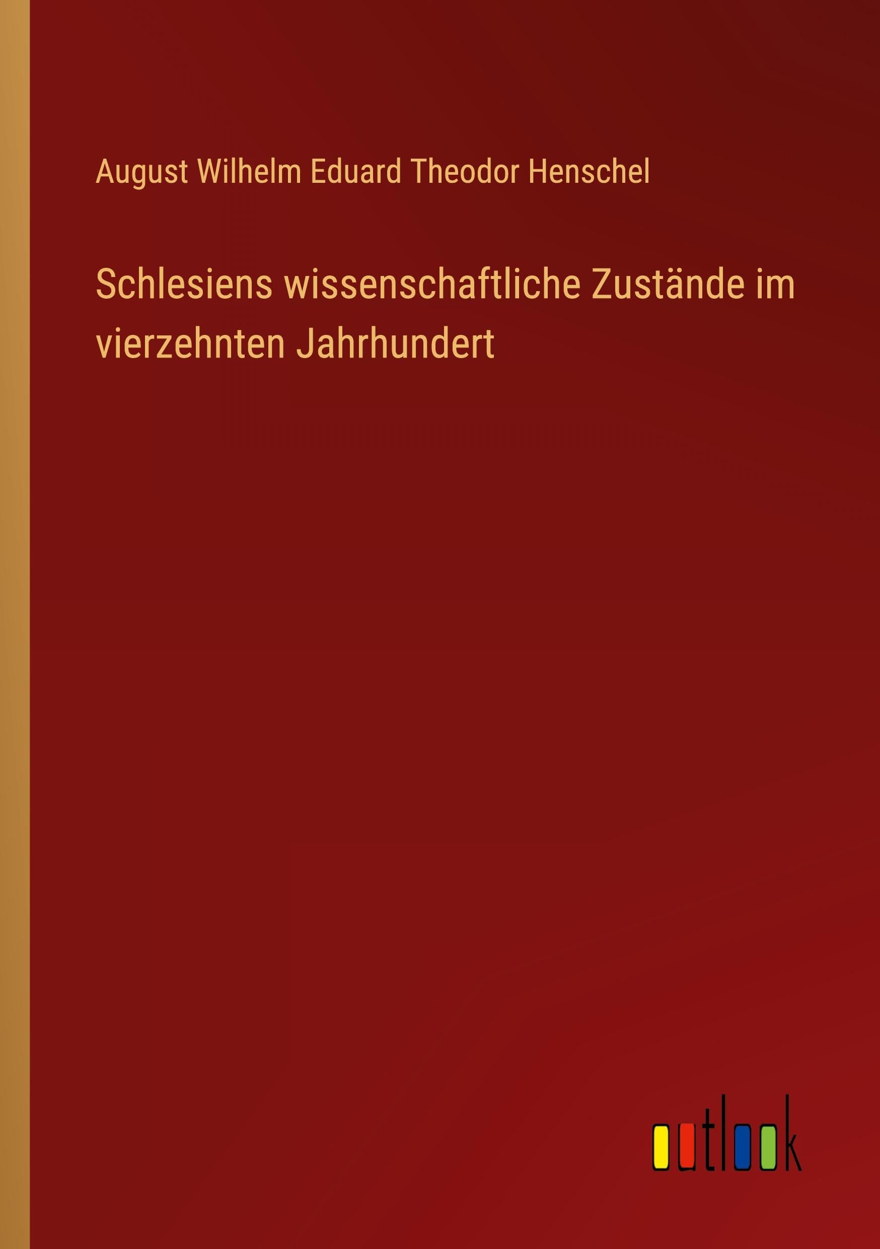 Schlesiens wissenschaftliche Zustände im vierzehnten Jahrhundert Classics