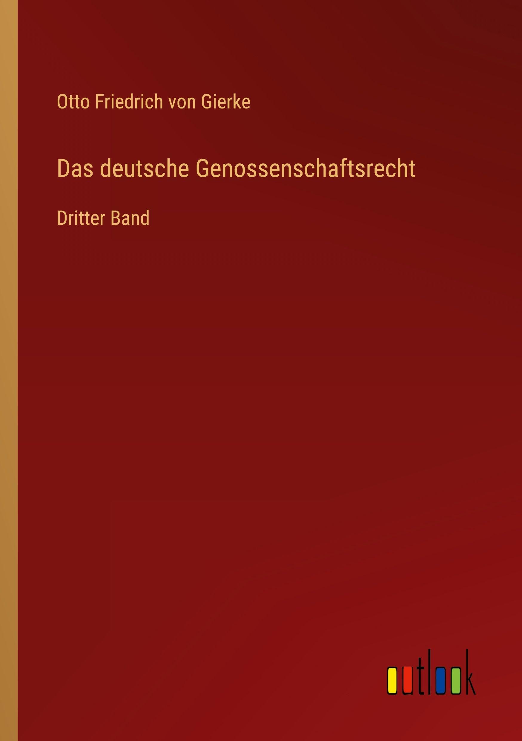 Das deutsche Genossenschaftsrecht Classics
