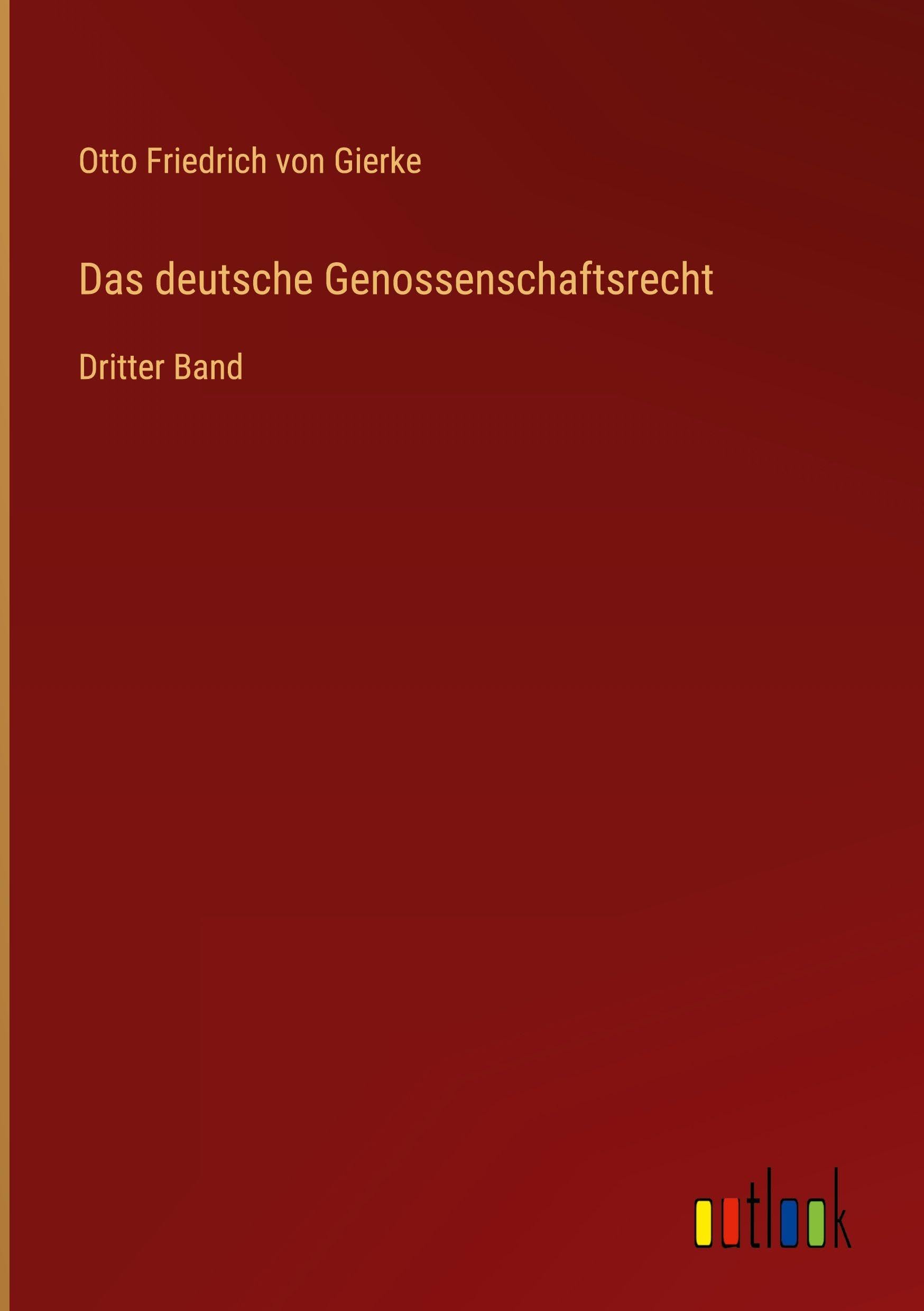 Das deutsche Genossenschaftsrecht Classics