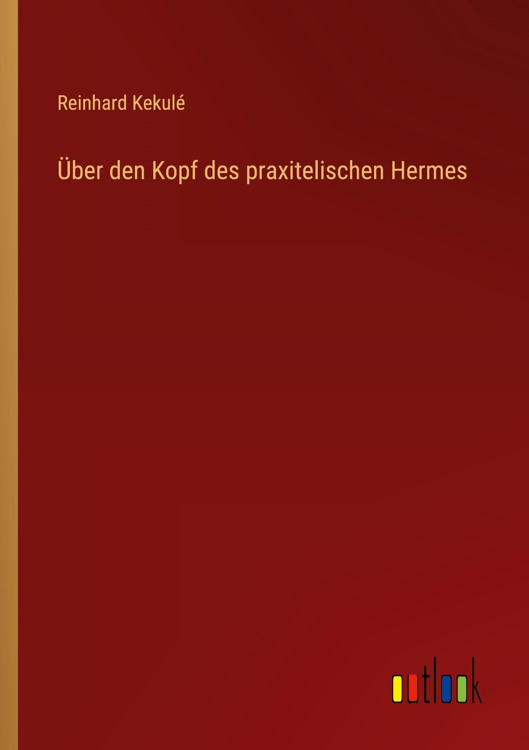 Über den Kopf des praxitelischen Hermes Classics