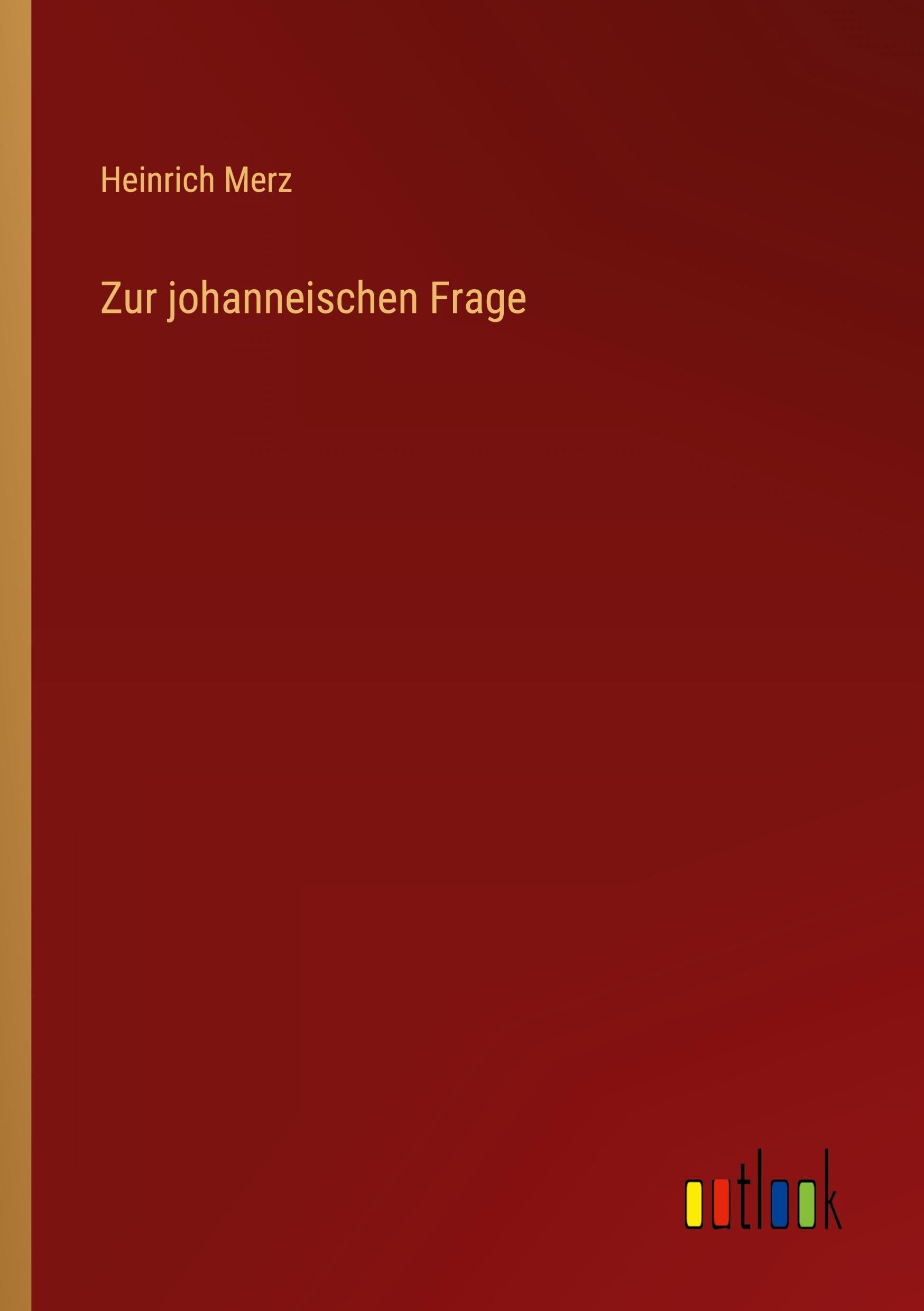 Zur johanneischen Frage Classics