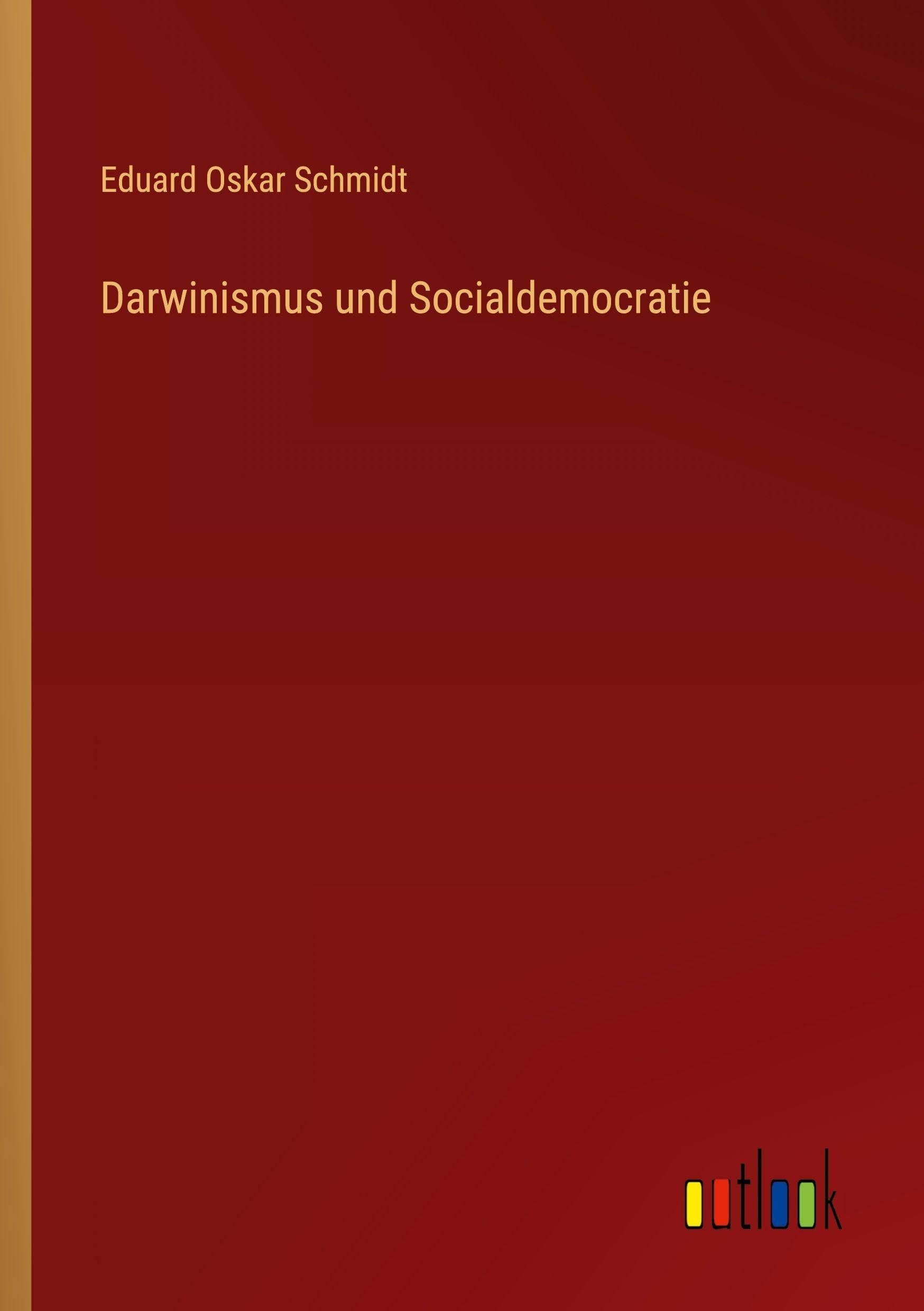 Darwinismus und Socialdemocratie Classics