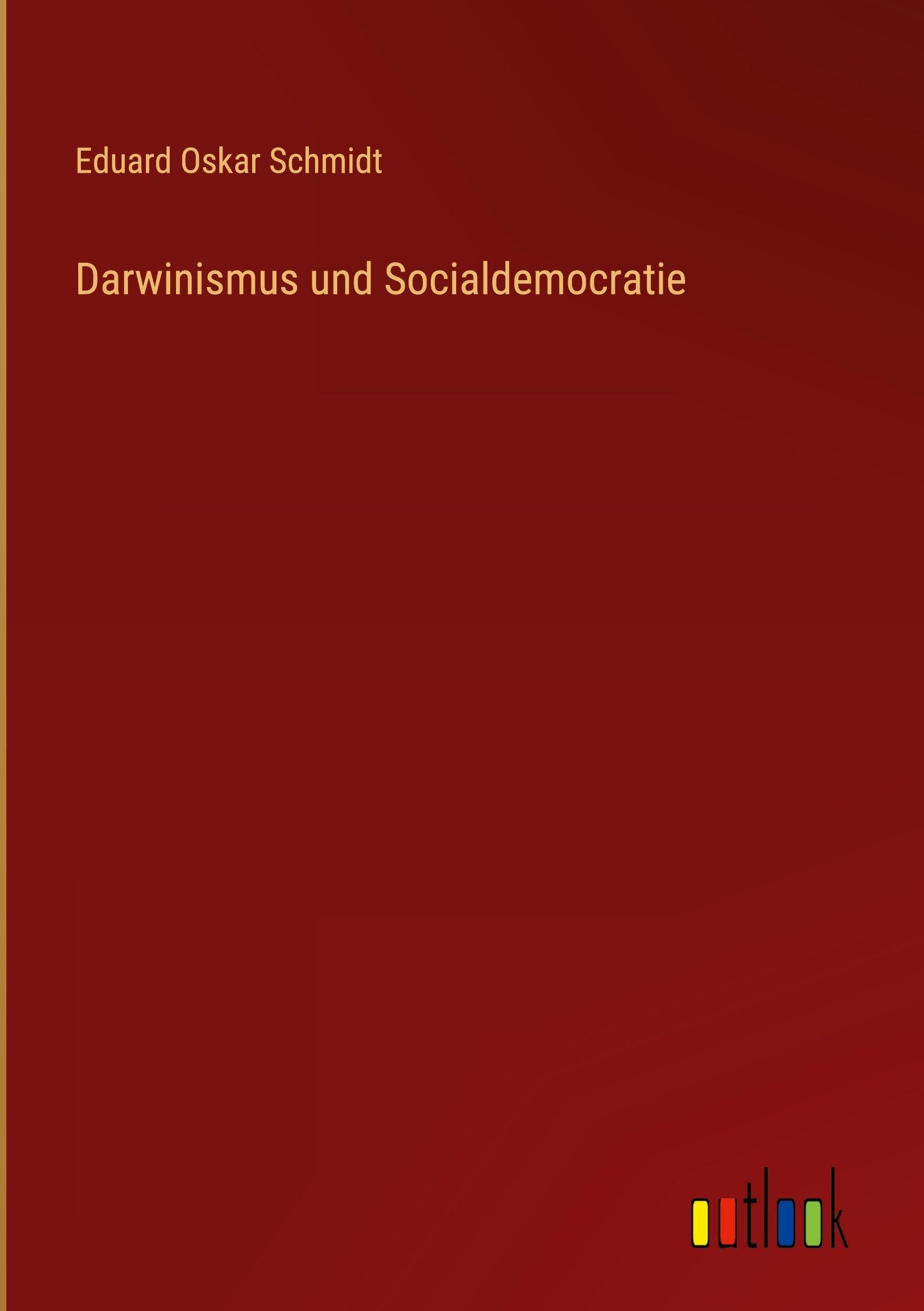 Darwinismus und Socialdemocratie Classics
