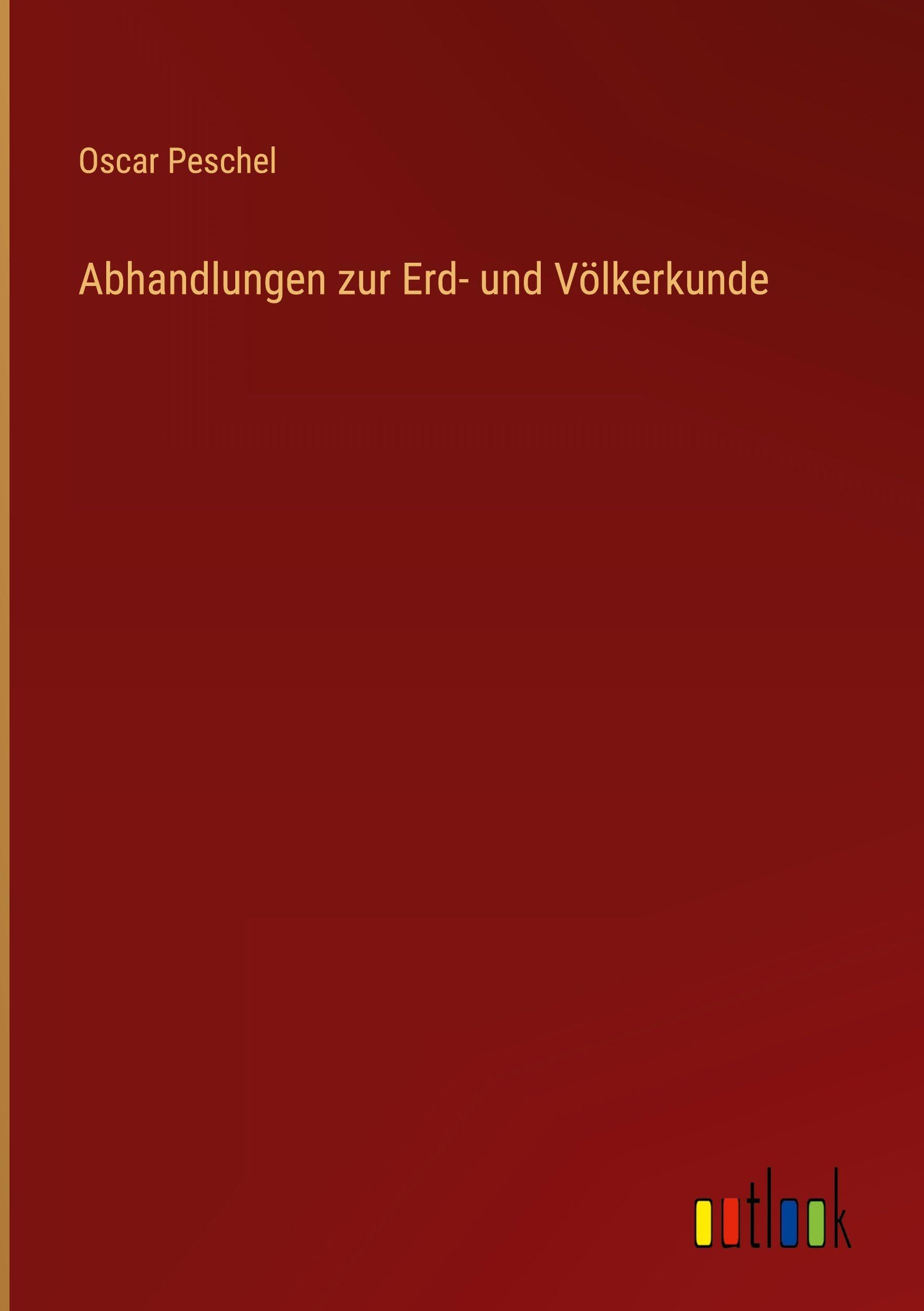 Abhandlungen zur Erd- und Völkerkunde Classics