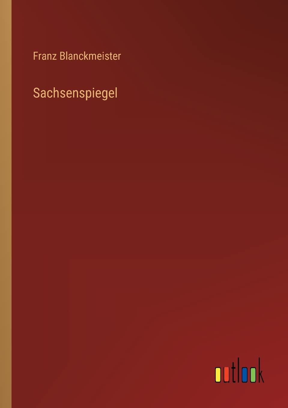 Sachsenspiegel Contemporary literature