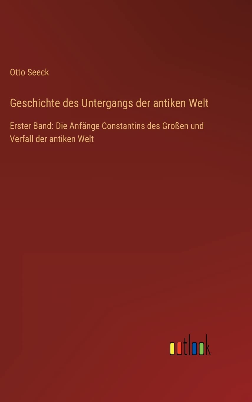 Geschichte des Untergangs der antiken Welt Contemporary literature