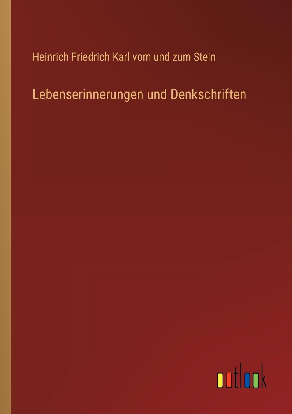 Lebenserinnerungen und Denkschriften Contemporary literature