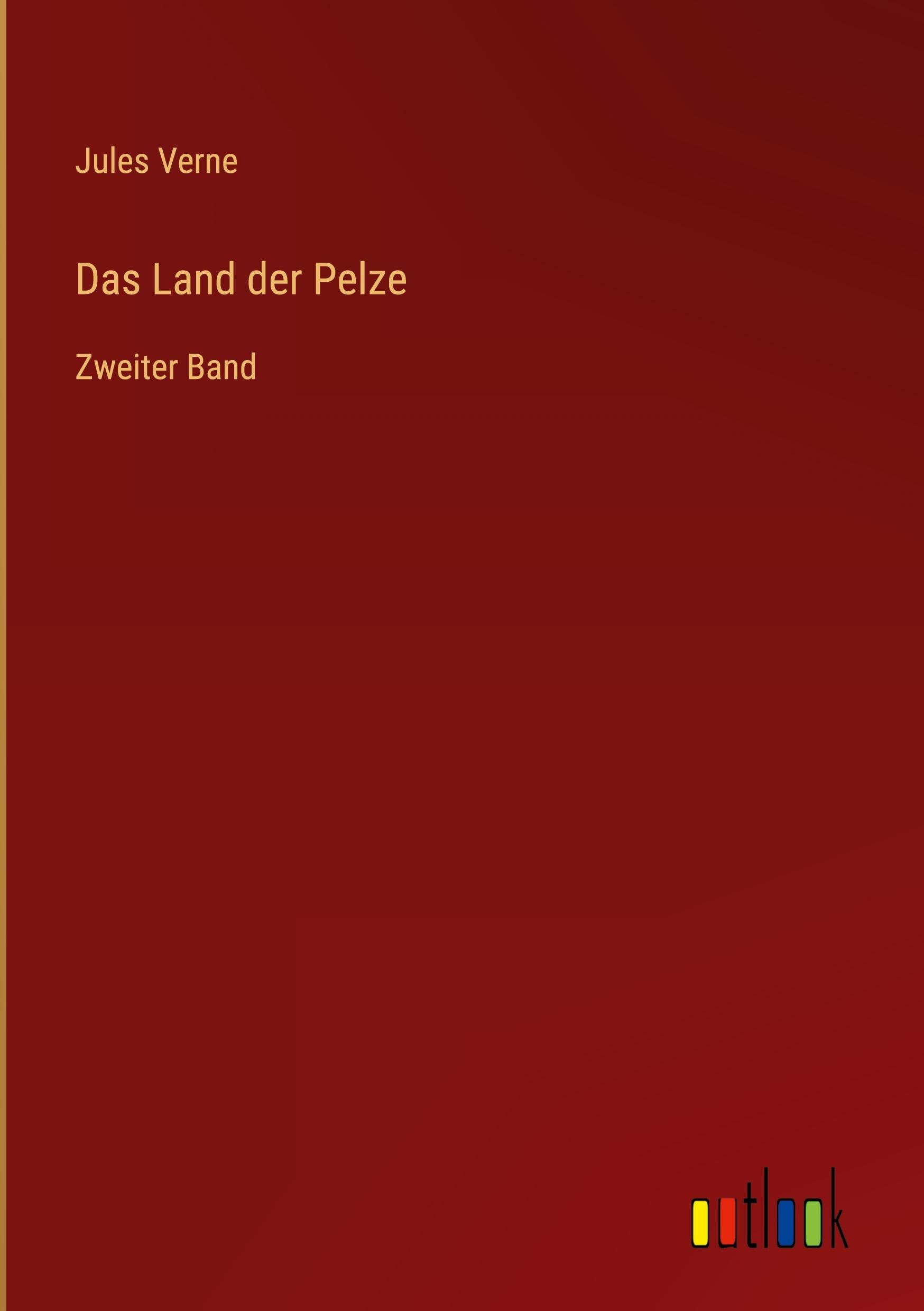 Das Land der Pelze: Zweiter Band Contemporary literature