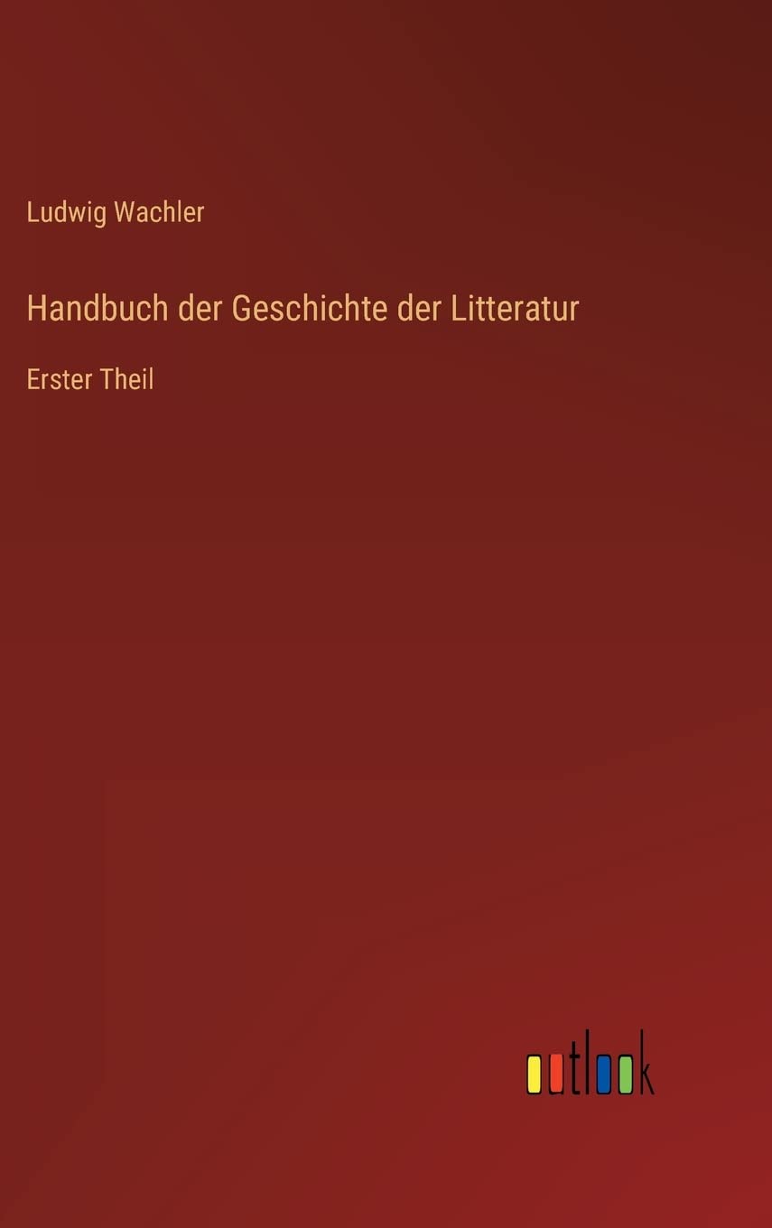 Handbuch der Geschichte der Litteratur Contemporary literature