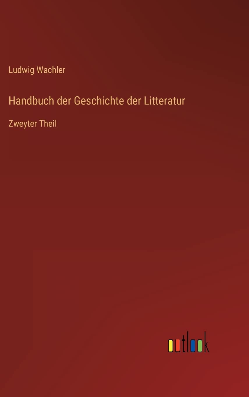 Handbuch der Geschichte der Litteratur Contemporary literature