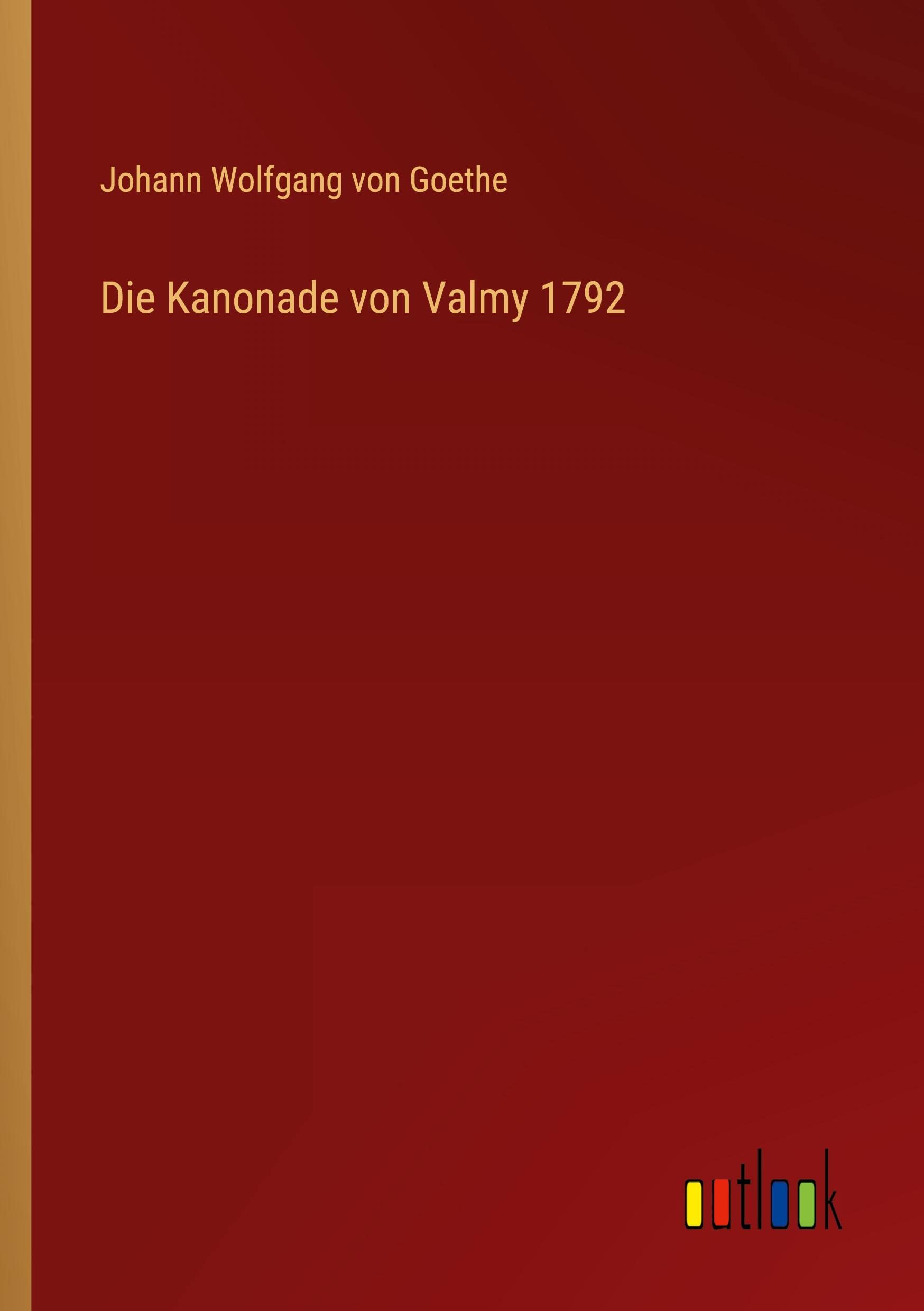 Die Kanonade von Valmy 1792 Contemporary literature