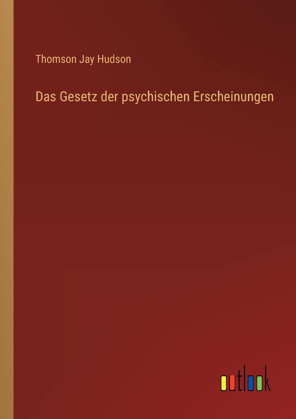 Das Gesetz der psychischen Erscheinungen Contemporary literature