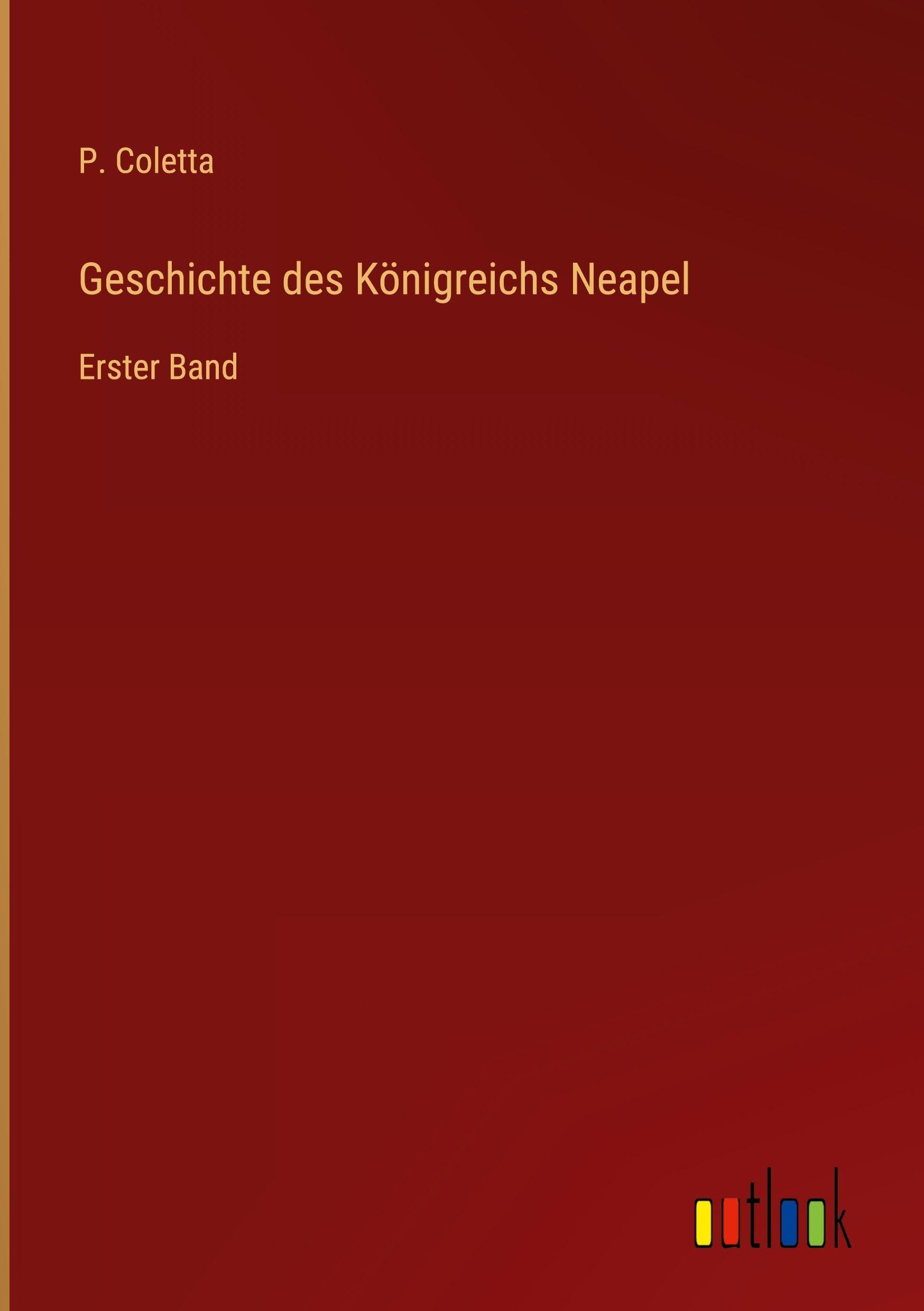Geschichte des Königreichs Neapel Classics