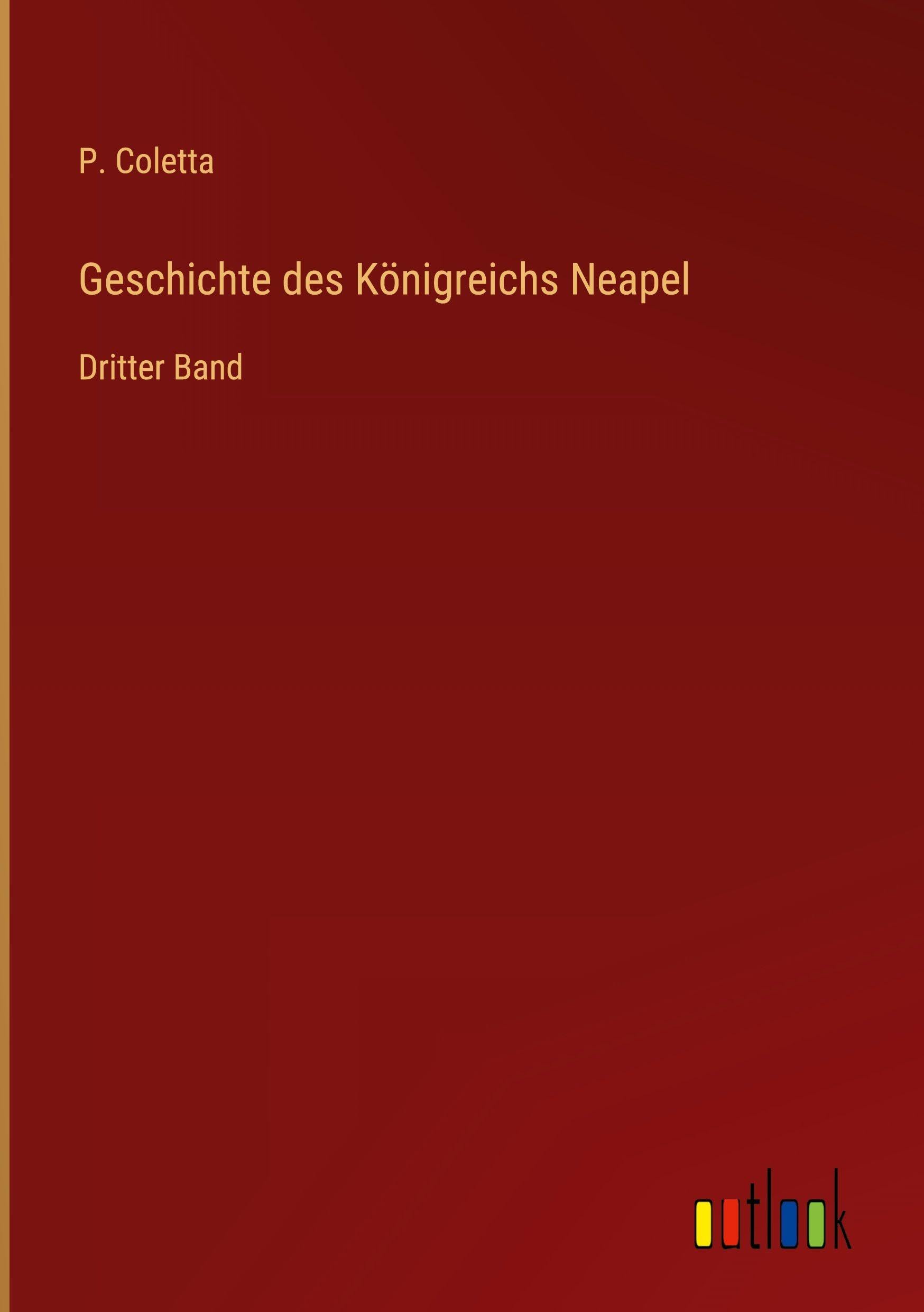 Geschichte des Königreichs Neapel Classics