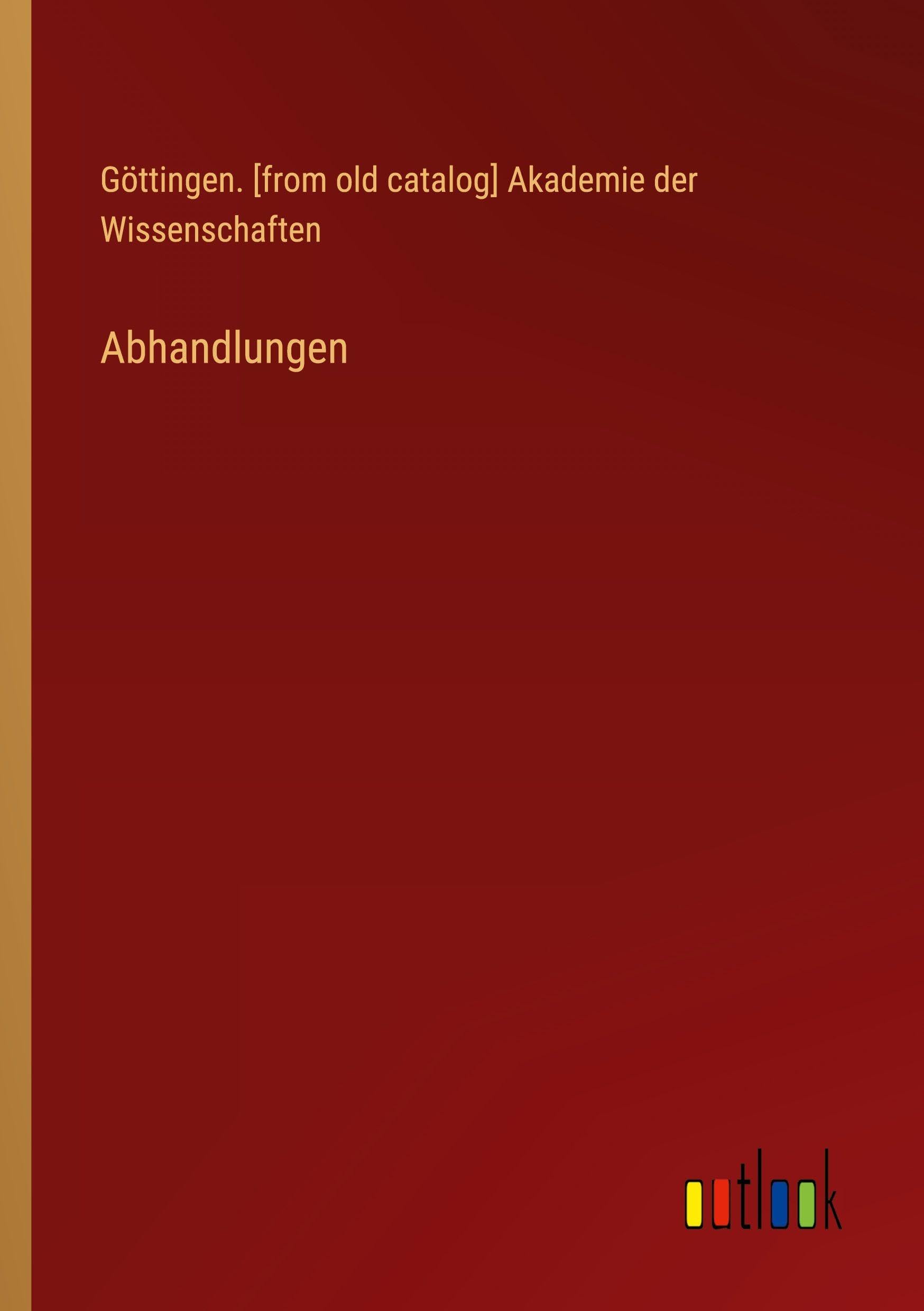 Abhandlungen Classics
