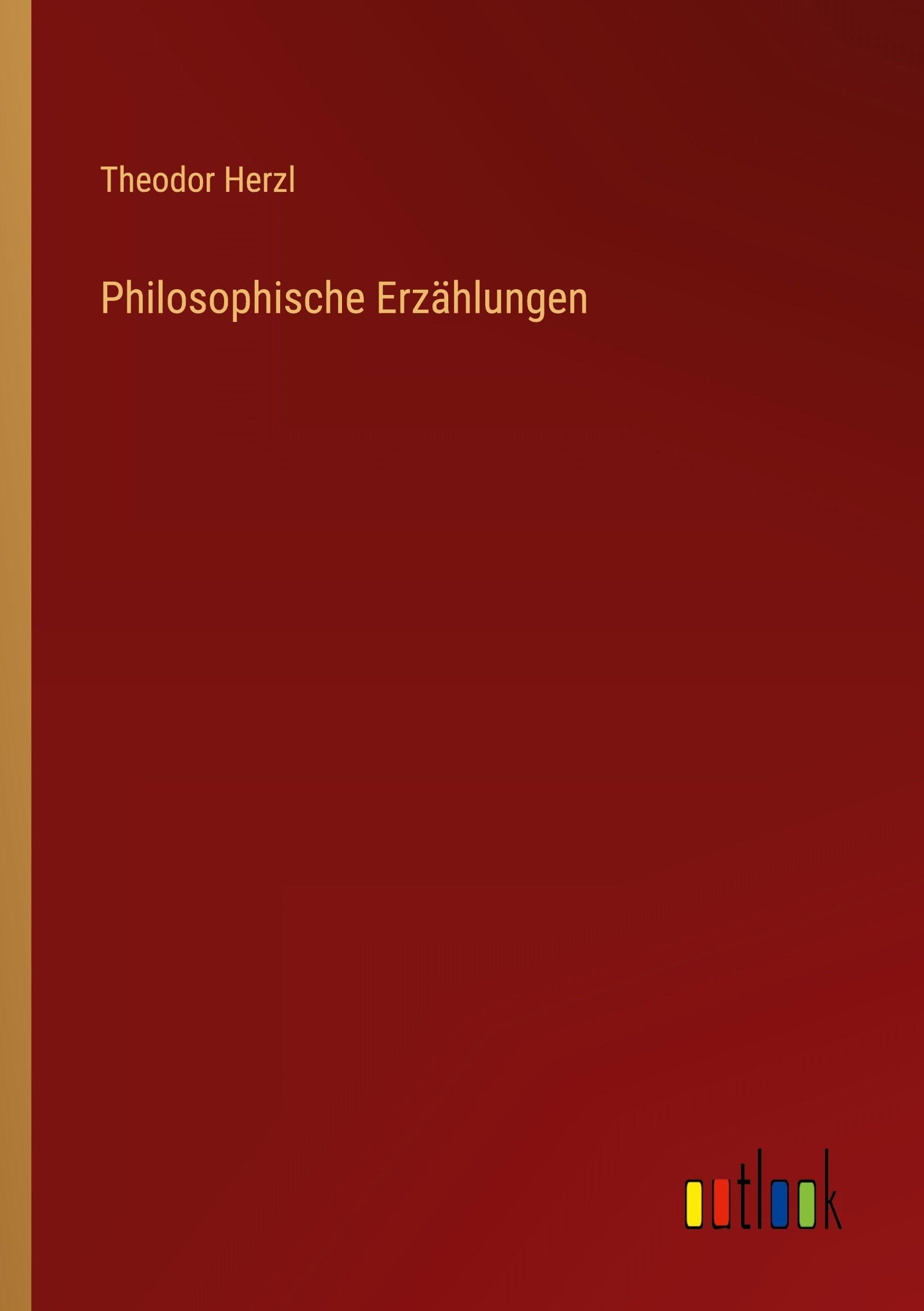 Philosophische Erzählungen Classics